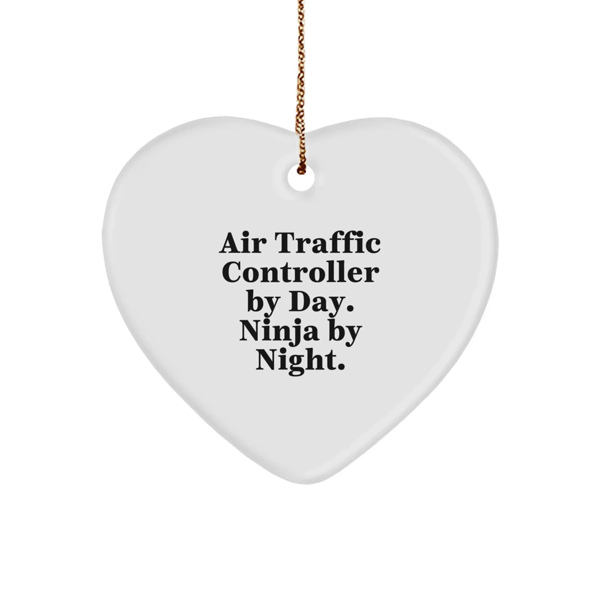Funny Gifts from Men, Air Traffic Controller Gifts for Christmas, Heart Ornament By Day. Ninja By Night. Christmas Unique Gifts