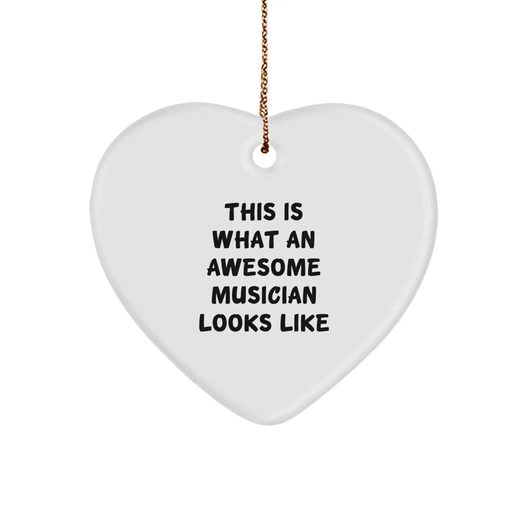 Funny Musician Gifts for Men - This Is What An Awesome Musician Looks Like Heart Ornament, Gifts from Friends to Coworkers for Christmas Unique - Image 1