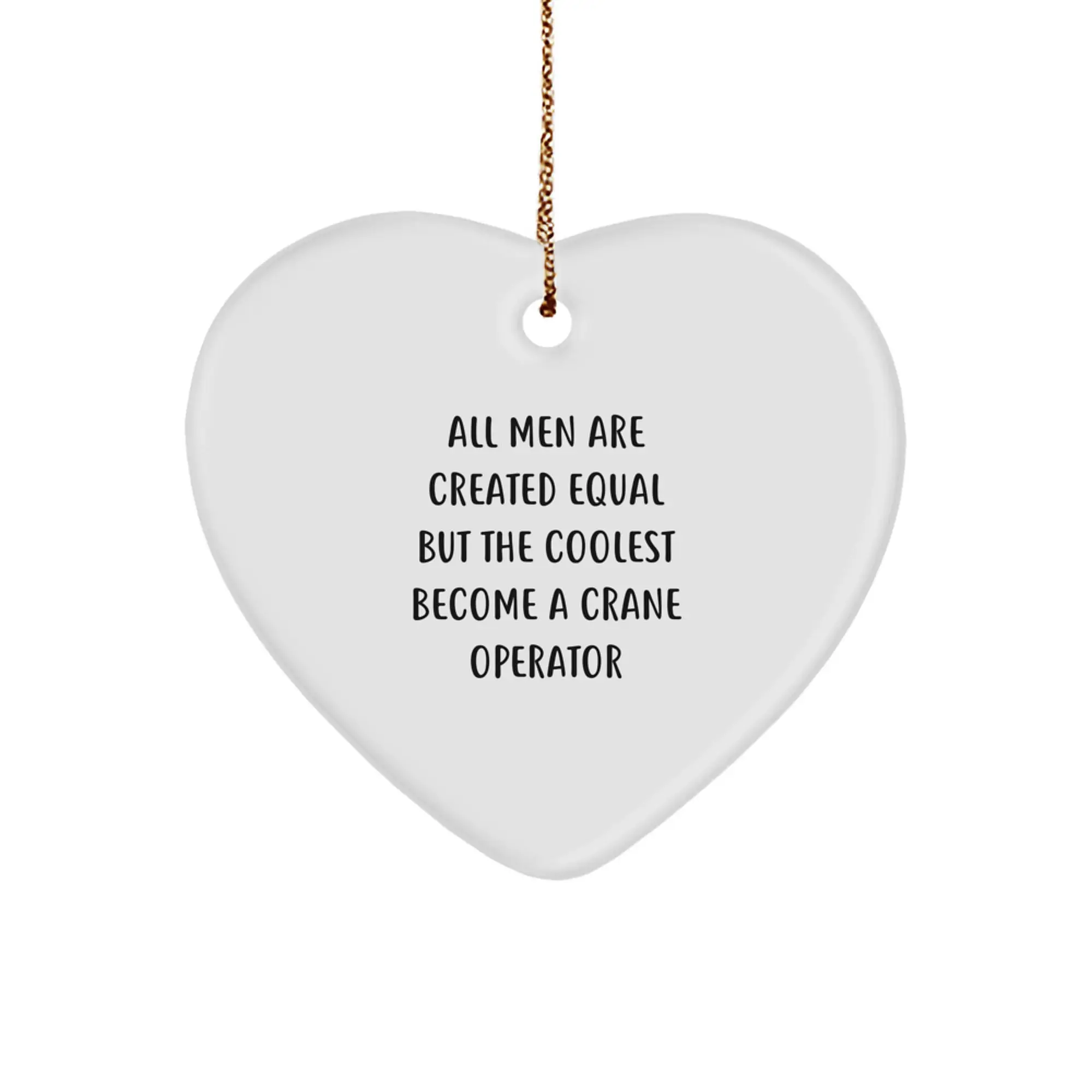 Sarcastic Crane Operator Christmas Ornament Gift for Friends, Novelty - Image 1