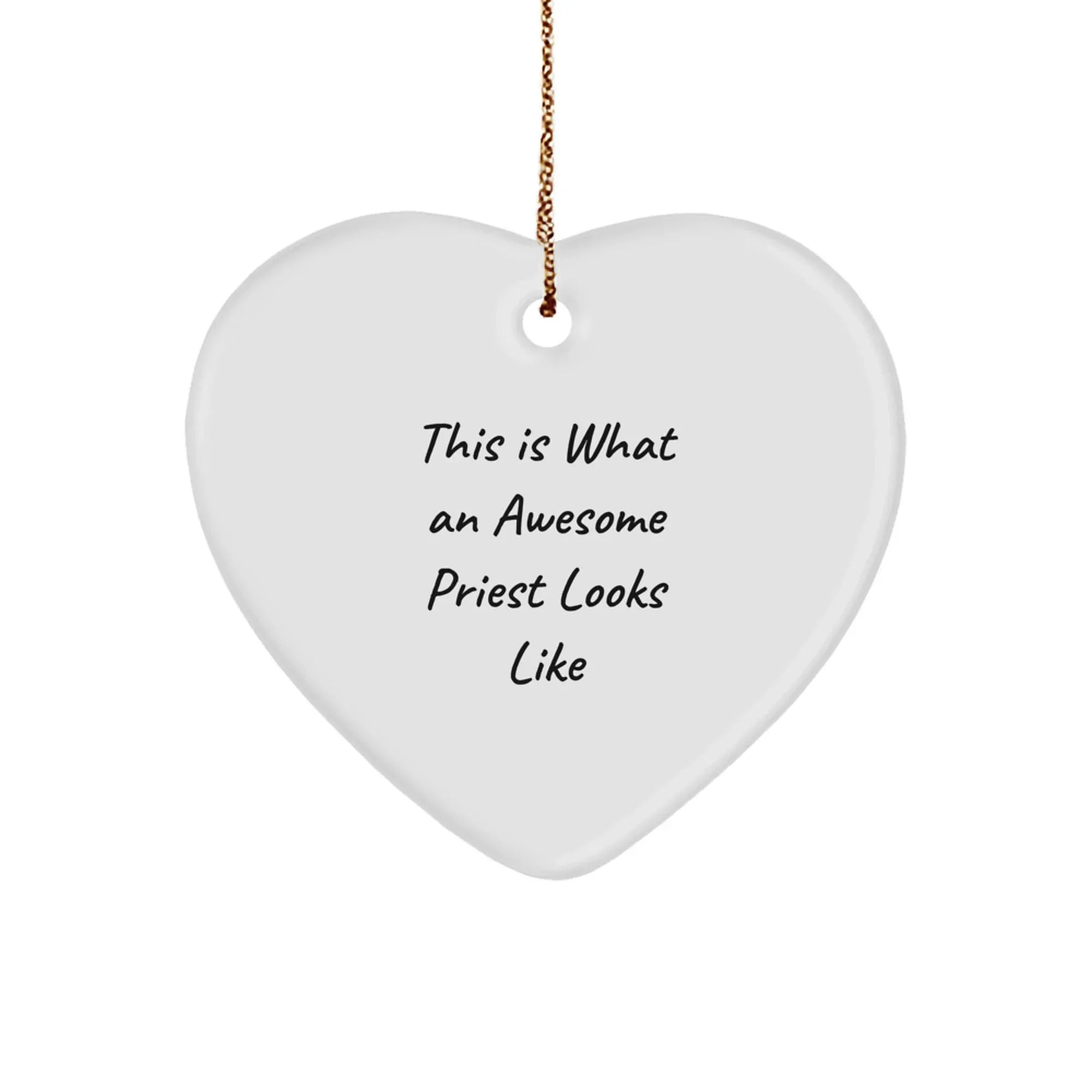 Funny Priest Gifts, Heart Ornament for Priest, Christmas Unique Gifts from Friends to Priest