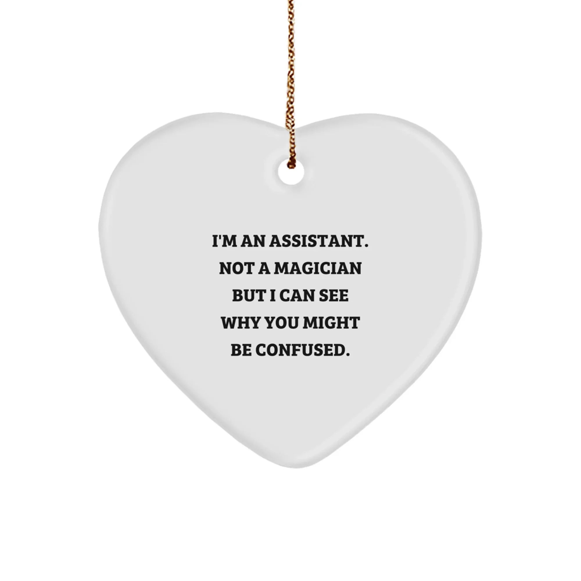 Funny Assistant Gifts from Men to Women, Heart Ornament for Christmas Unique Presents
