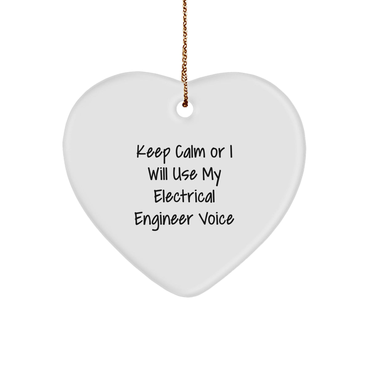 Christmas Gift Keep Calm Or I Will Use My Electrical Engineer Voice - Image 1