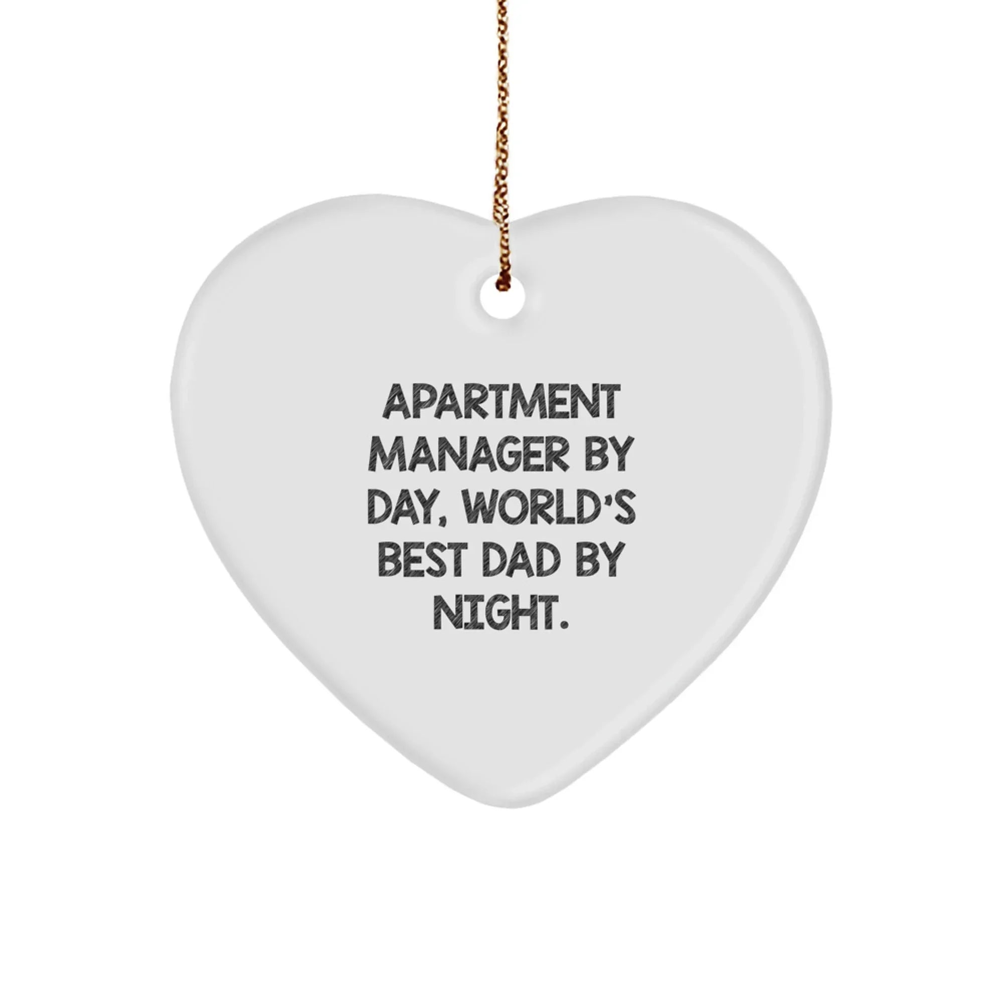 Funny Apartment Manager Gifts, Heart Ornament for Men, 'Apartment Manager By Day, World's Best Dad By Night.' Quote, Christmas Unique Gifts from Friends