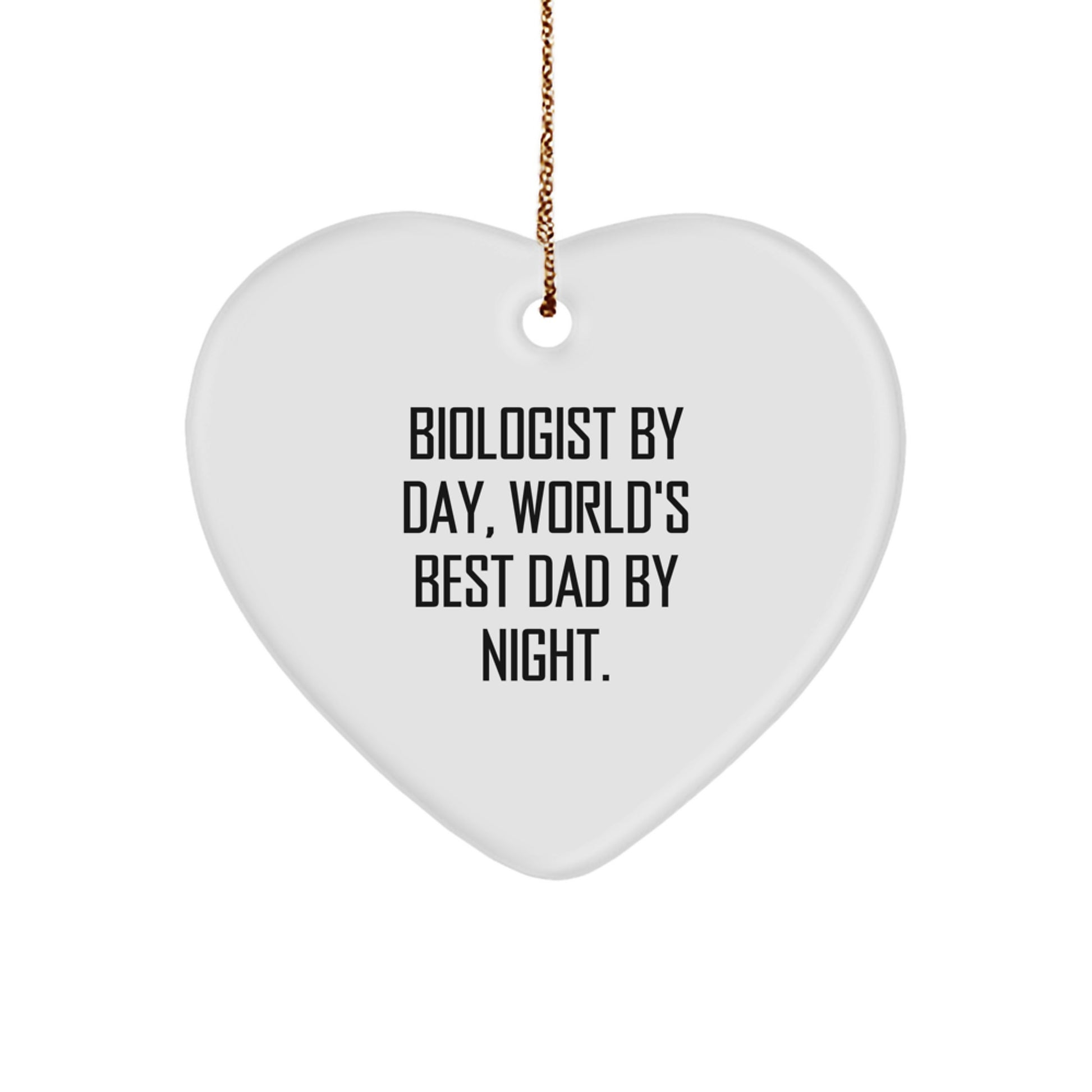 Biologist Gifts by Day, Funny Heart Ornament for Christmas by Night, Gifts from Mom, Gifts for Biologist - Image 1