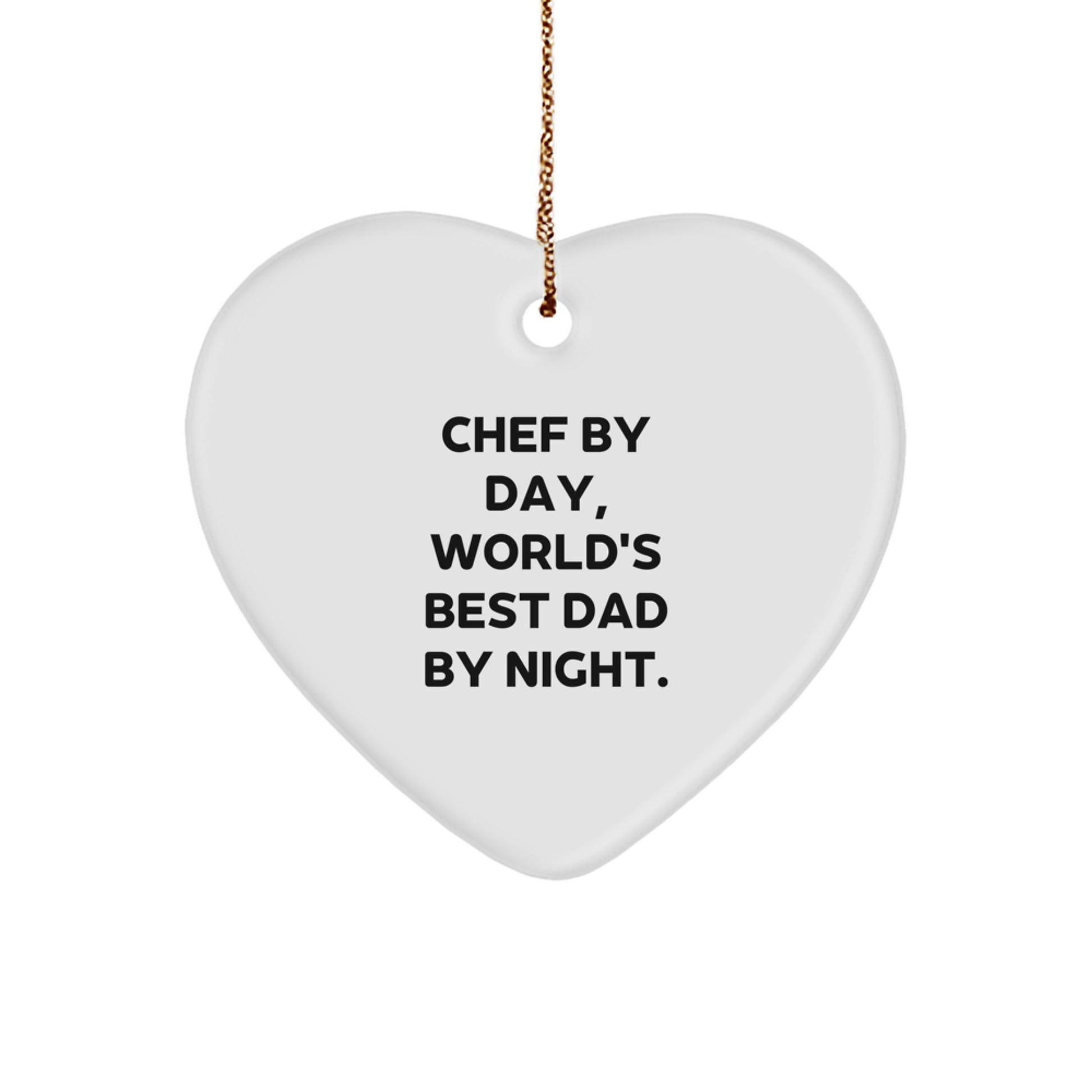 Chef Gifts from Men - Christmas Unique Gifts for Chef by Day, World's Best Dad By Night. Heart Ornament - Image 1