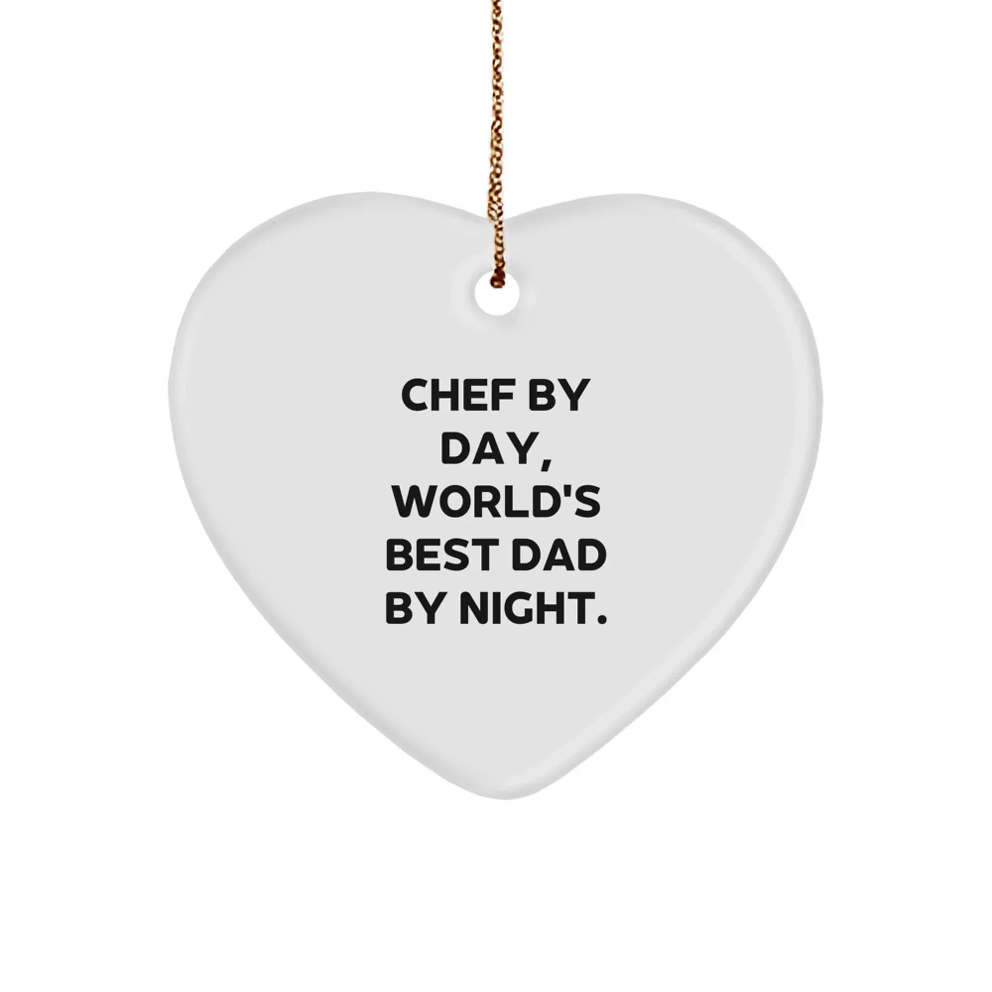 Chef Gifts from Men - Christmas Unique Gifts for Chef by Day, World's Best Dad By Night. Heart Ornament