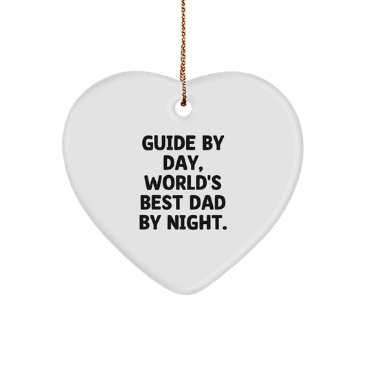 Guide Gifts, Funny Heart Ornament, 'Guide By Day, World's Best Dad By Night.' for Christmas, Gifts from Men, Friends, or Family - Image 1