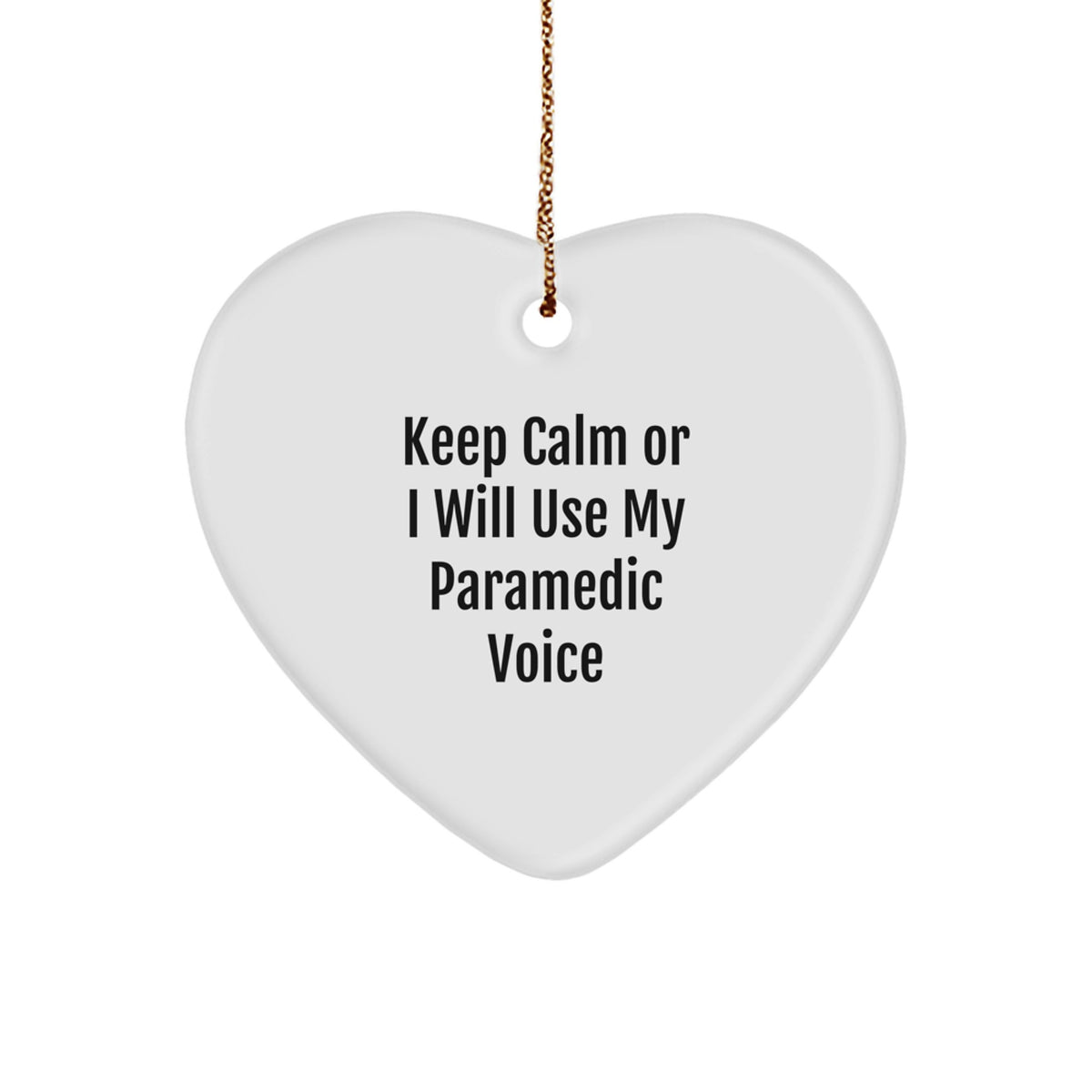 Paramedic Christmas Ornament Gift for Family - Keep Calm Treasure - Image 1