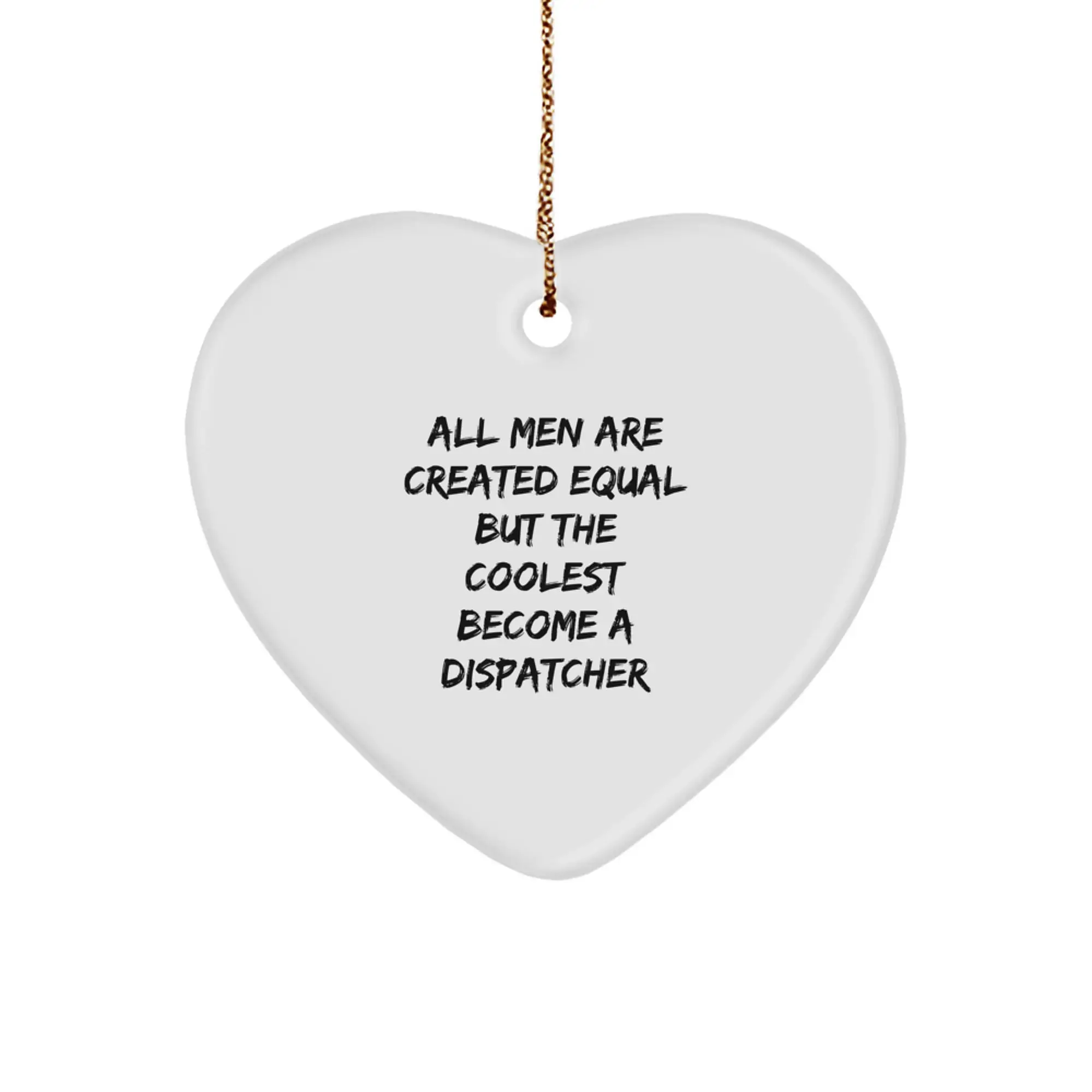Dispatcher Heart Ornament Novelty Christmas Gift for Friends - Image 1