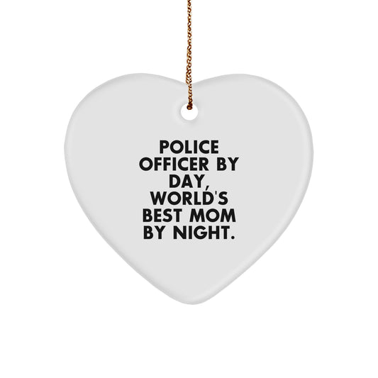 Police Officer Gifts from Men - Funny Heart Ornament for Police Officer By Day, World's Best Mom By Night. - Christmas Unique Gifts for Family - Image 1