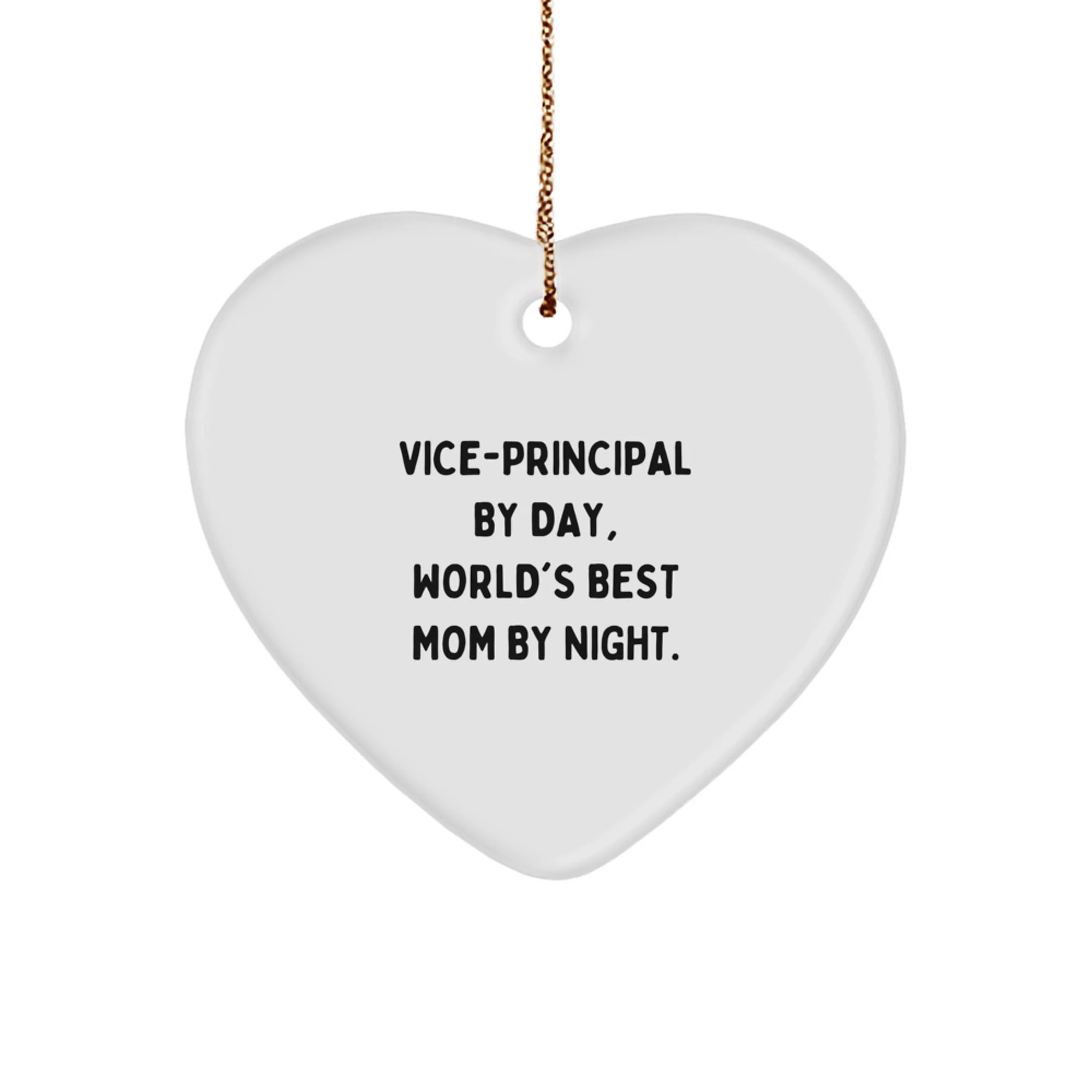 Funny Vice-principal Gifts from Friends for Vice-principal By Day, World's Best Mom By Night. Heart Ornament Christmas Unique Tokens