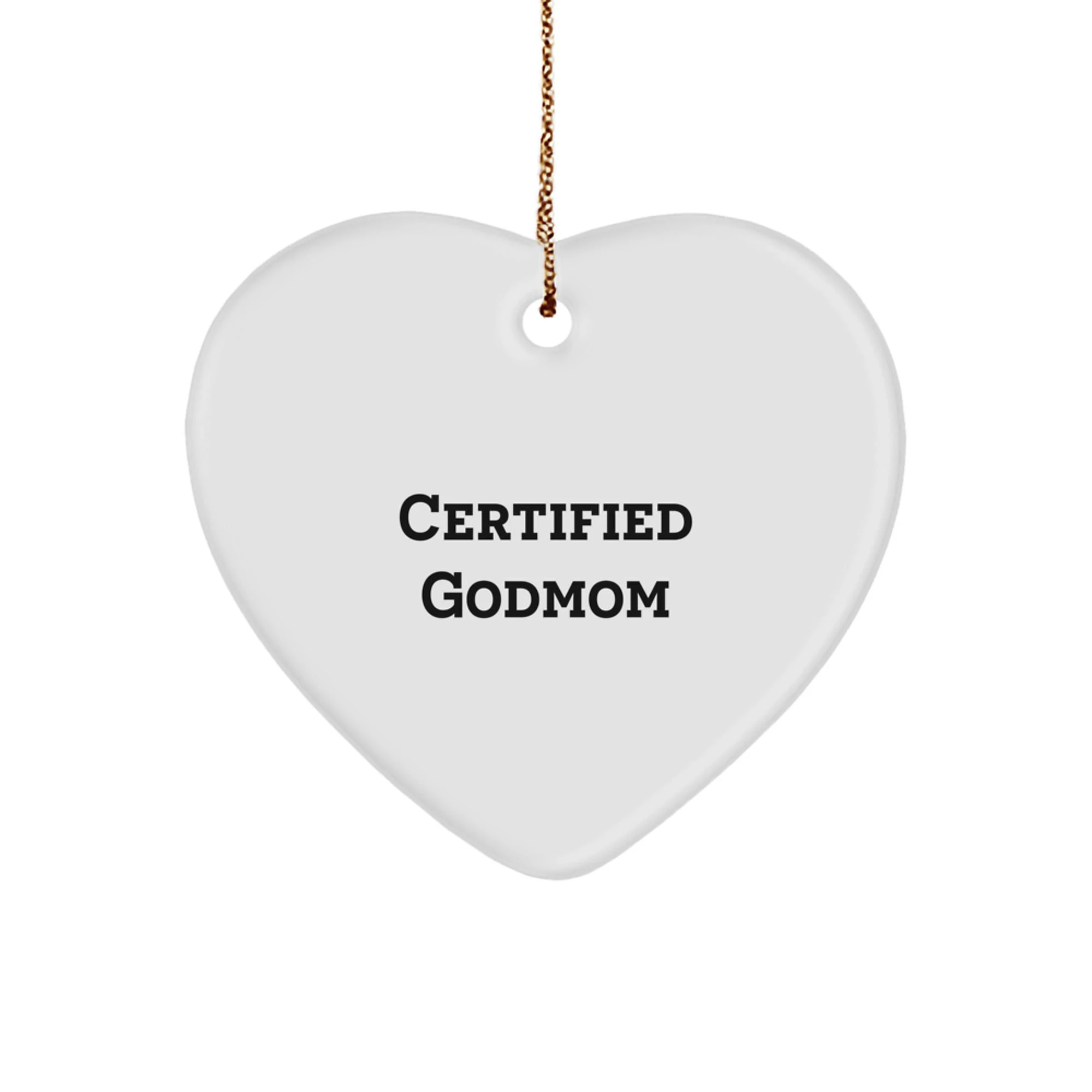 Funny Godmom Gifts from Family Certified Godmom Heart Ornament for Christmas Unique Gifts