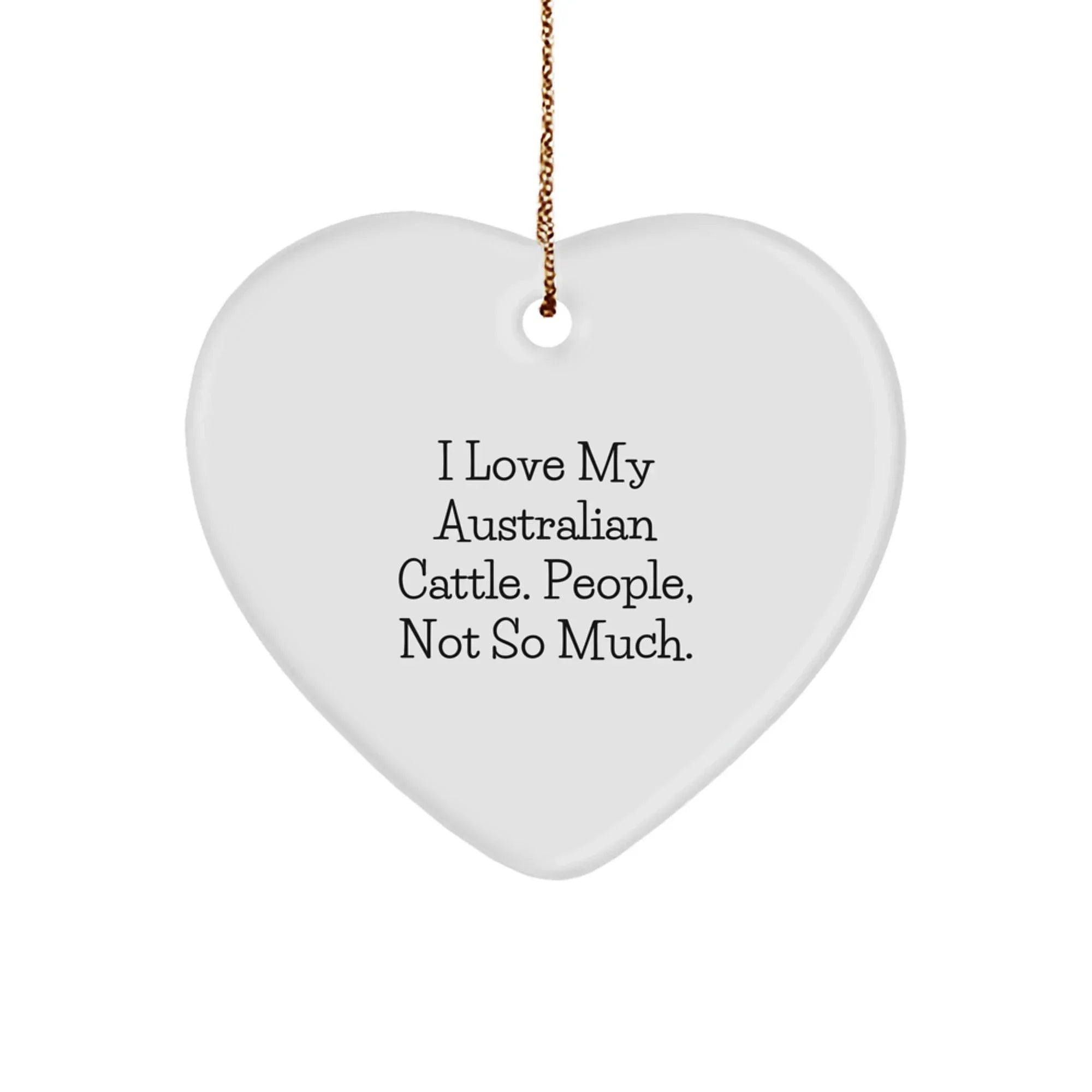 Australian Cattle Dog Heart Ornament, Funny Gift for Men Who Love Their Australian Cattle, Christmas Unique Gifts from Friends, Family, or Coworkers
