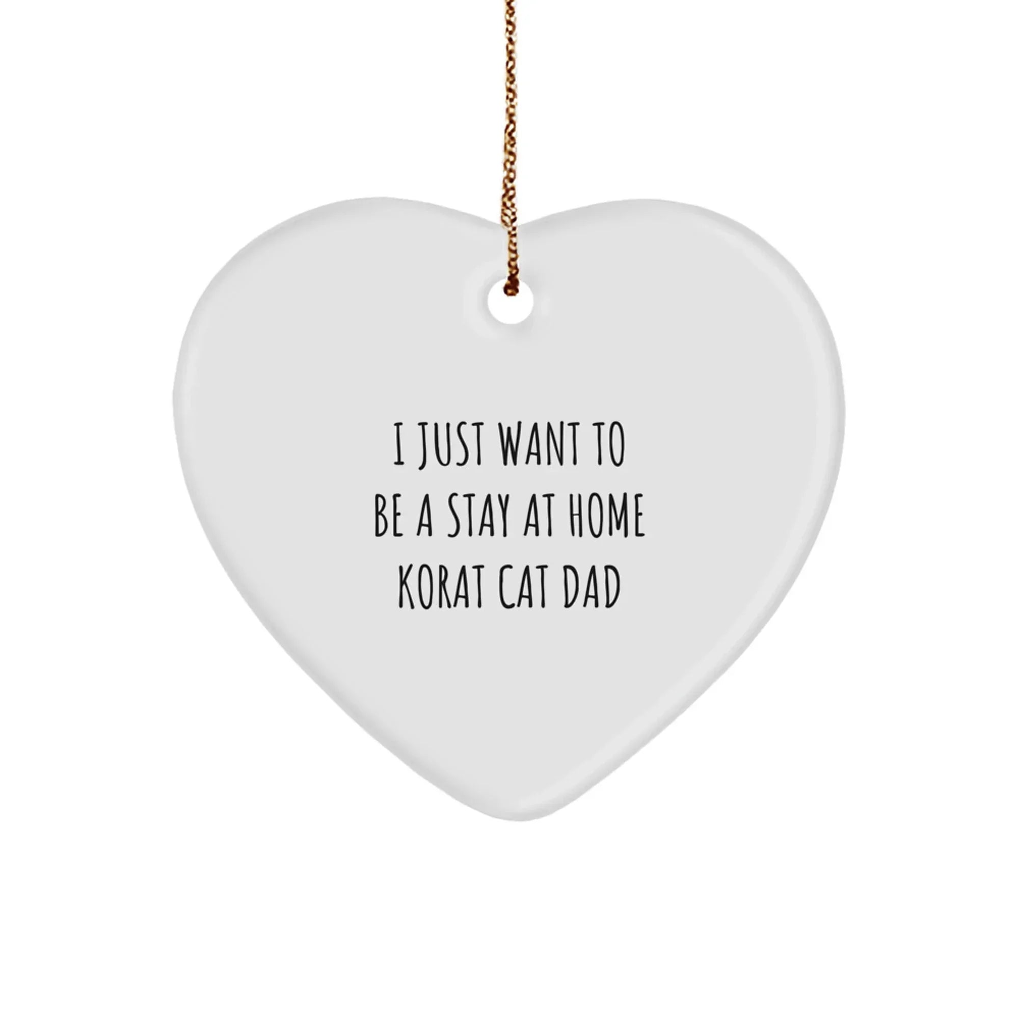 Korat Cat Dad's Heart Ornament, Funny Korat Cat Gifts for Men, Gifts from Friends to Stay at Home Korat Cat Dads, Christmas Unique Gifts for Korat Cat Enthusiasts