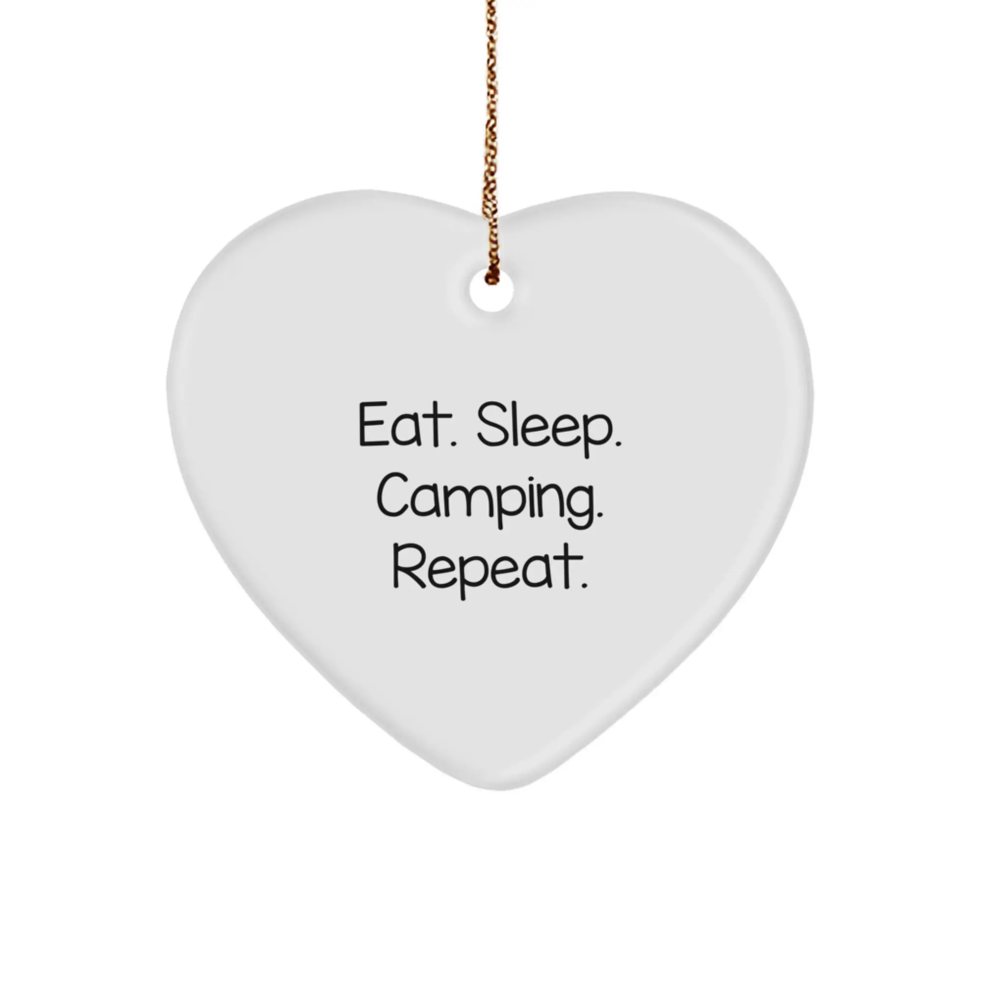 Funny Camping Heart Ornament Gifts from Friends for Camping Lovers - Eat. Sleep. Camping. Repeat. Christmas Unique - Image 1