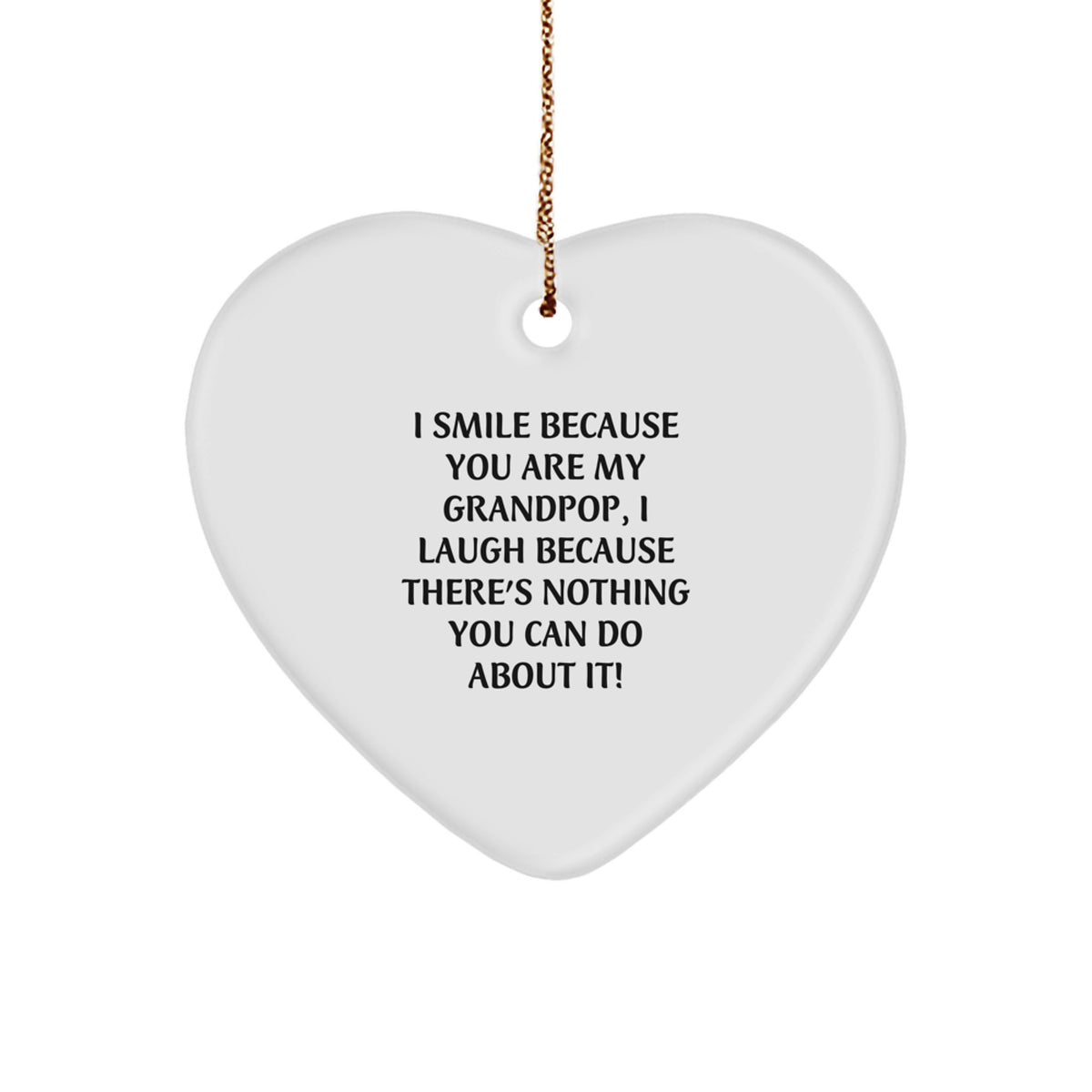 Christmas Gift Heart Ornament for Grandpop - Playful Sentiment - Image 1
