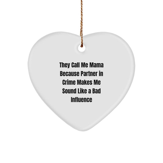 Mama's Partner in Crime Heart Ornament, Funny Quote Gifts from Family to Mama, Christmas Unique Gifts - Image 1