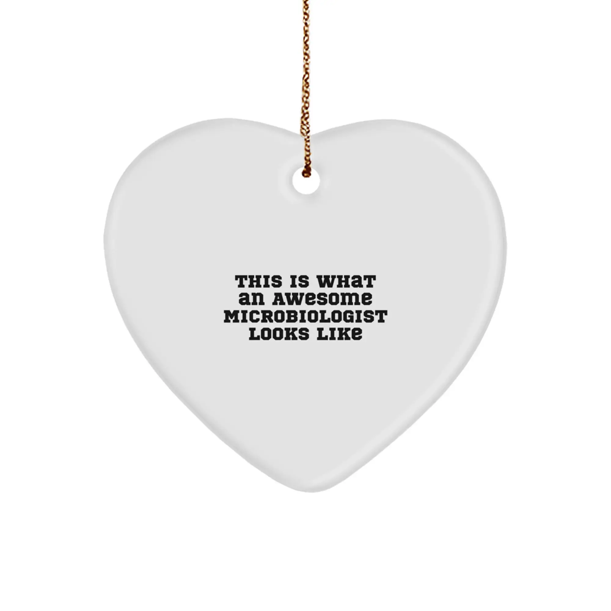 Funny Microbiologist Gifts for Him, Heart Ornament, Christmas Unique Gifts from Friends or Family for Awesome Microbiologists - Image 1