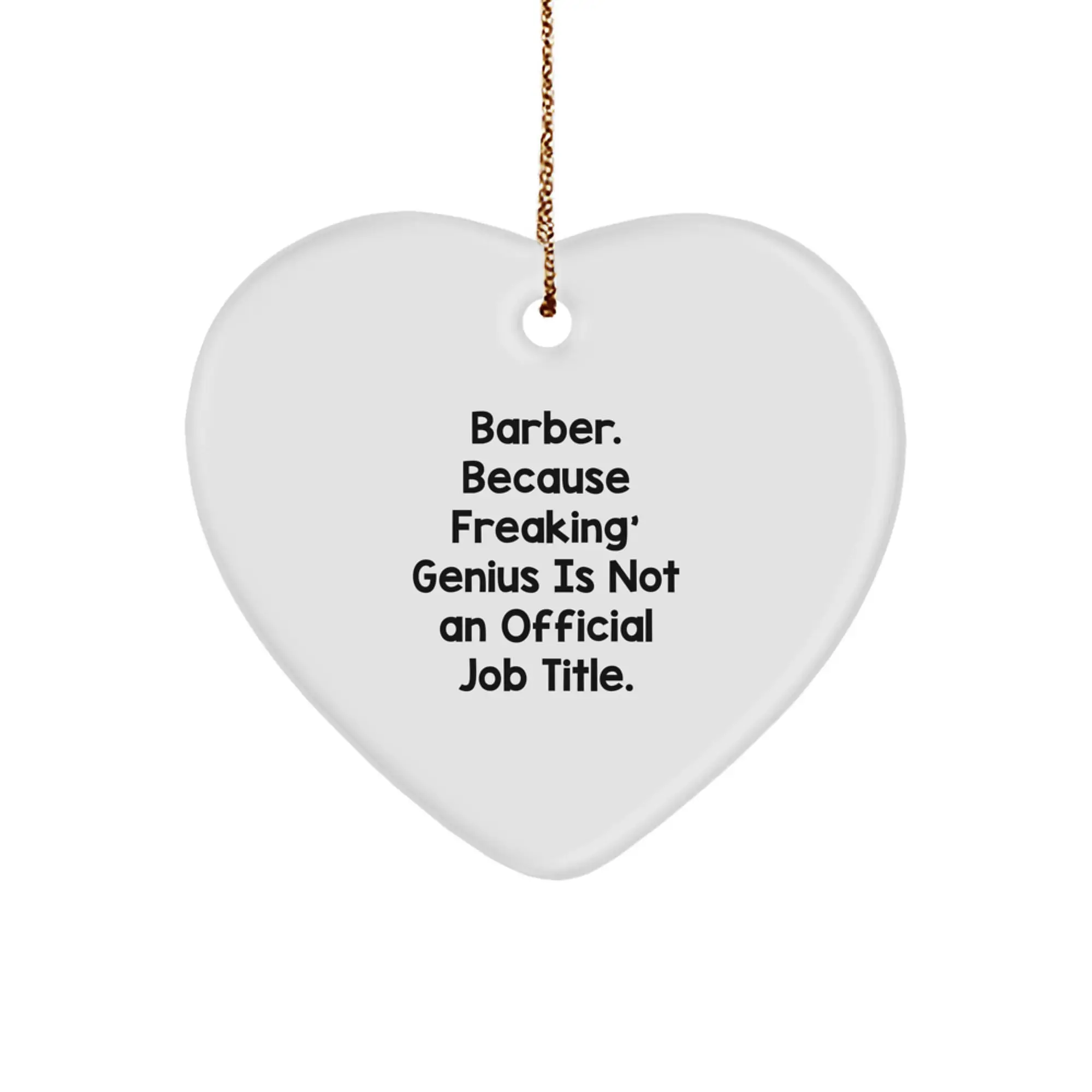 Funny Barber Heart Ornament Gifts from Friends for Barber Men, Barber Christmas Unique Gifts - Image 1