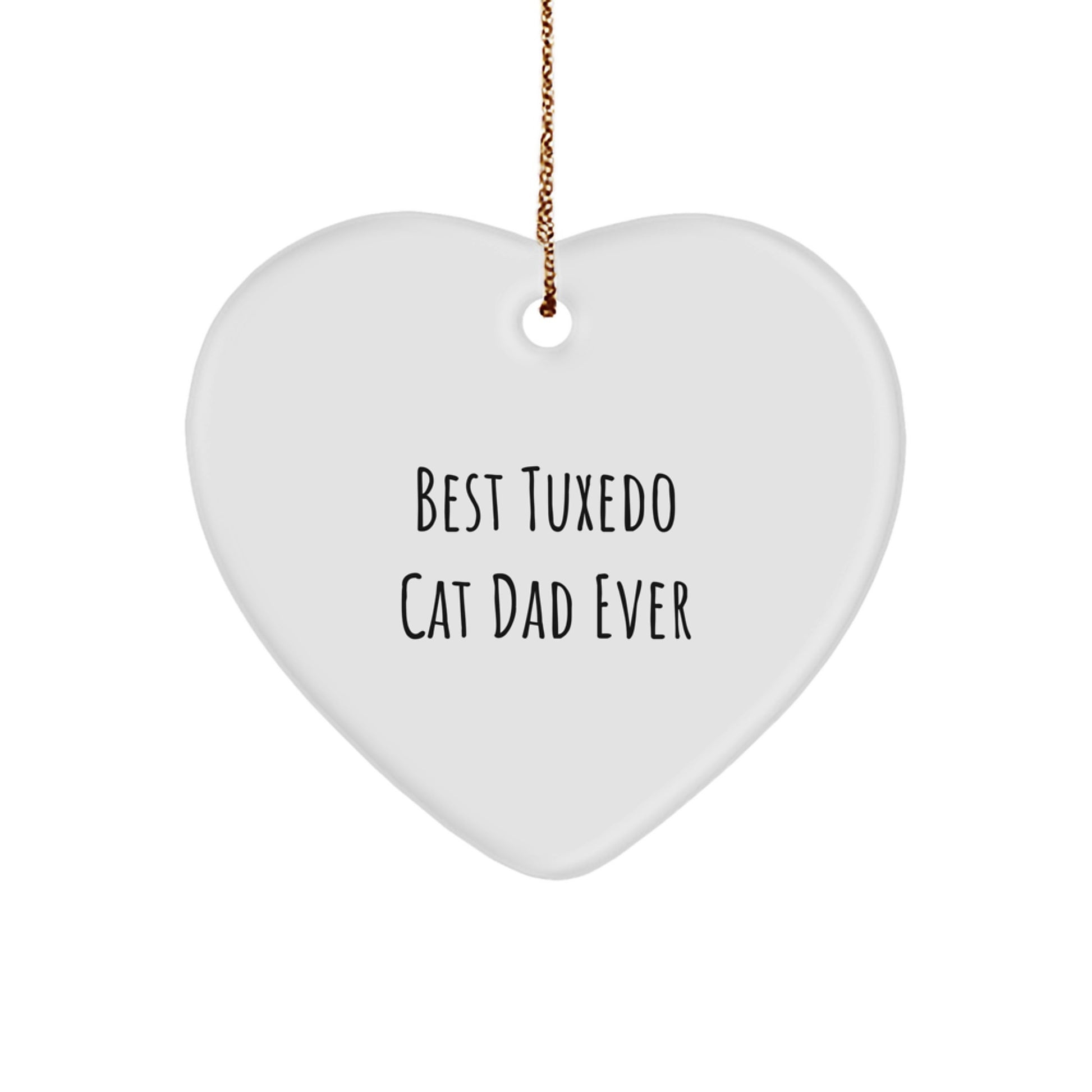 Tuxedo Cat Dad Ever Funny Heart Ornament Gifts from Men to Family for Christmas - Image 1