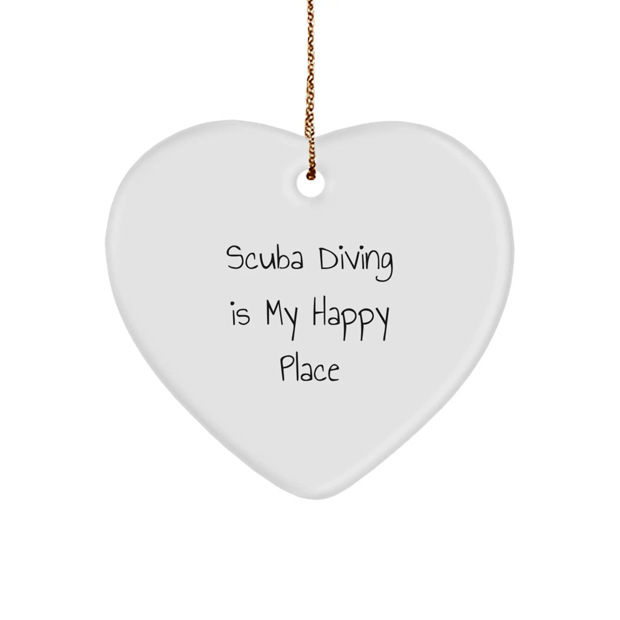 Scuba Diving Heart Ornament, Funny Scuba Diving Gifts for Him or Her, Christmas Unique Gifts from Friends or Family 'Scuba Diving Is My Happy Place' - Image 1