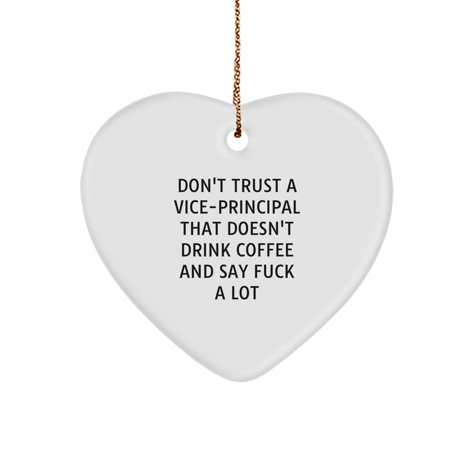 Funny Vice-principal Heart Ornament Gifts from Friends to Vice-principal, Vice-principal Coffee Lovers Christmas Unique Gifts - Image 1