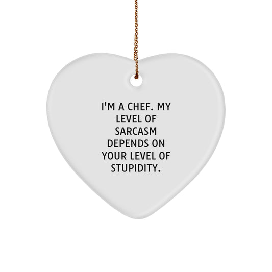 Funny Chef Heart Ornament, Gifts for Men from Friends, Christmas Unique Gifts, Heart Shaped Ornament with Sarcasm Quote, Gifts from Men to Men - Image 1