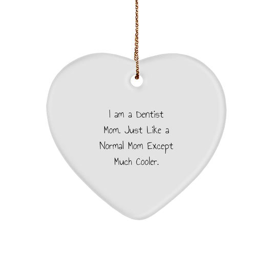 Funny Dentist Gifts from Mom, Heart Ornament for Dentist Friends, Christmas Unique Gifts for Dentist Women - Image 1