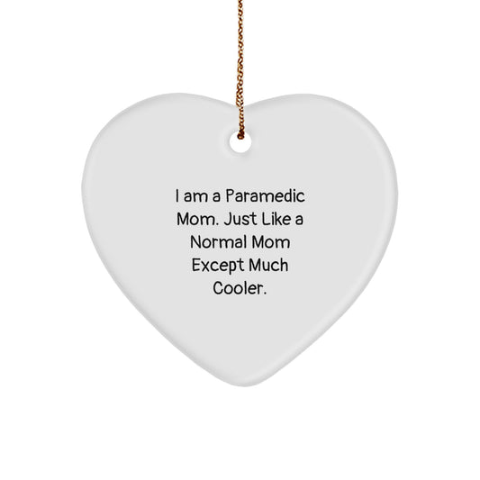 Rescue Worker Heart Ornament Gifts from Men to Rescue Worker Mom, Heart Shaped Christmas Unique Gifts, Funny Quote I Am A Rescue Worker Mom Except Much Cooler - Image 1