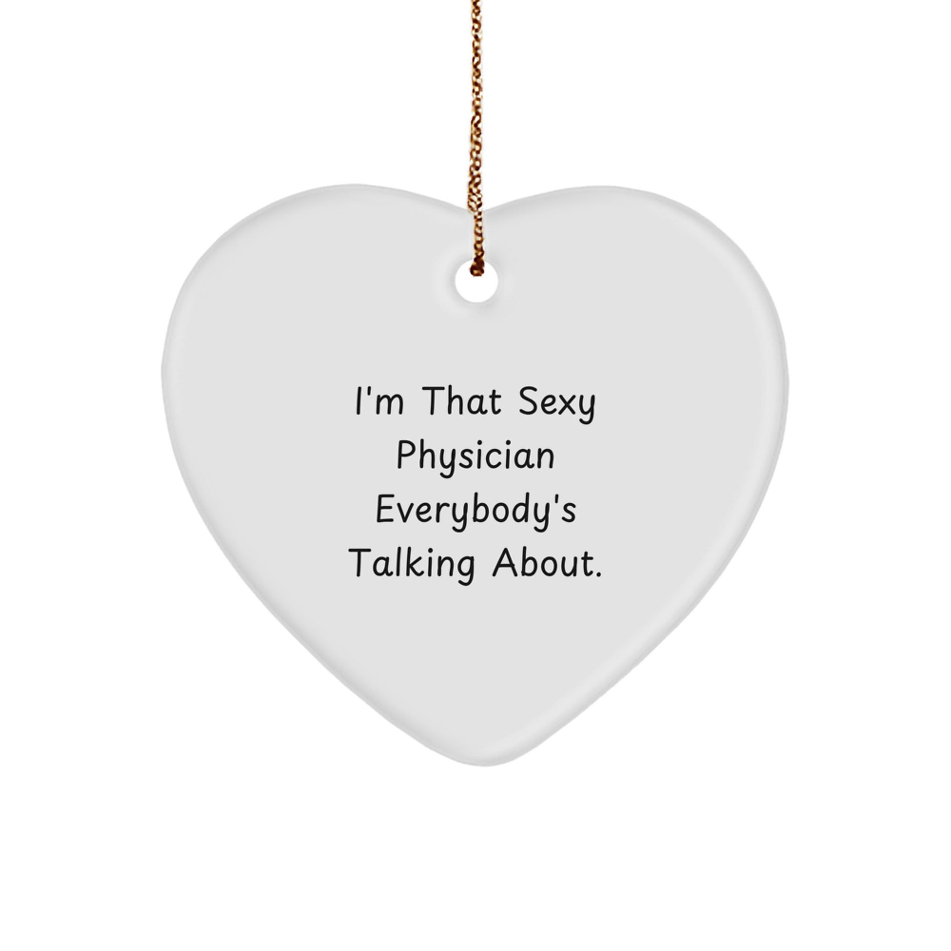Sexy Physician Christmas Unique Gifts for Men from Friends, Funny Heart Ornament, Personalized Present for Physician - Image 1