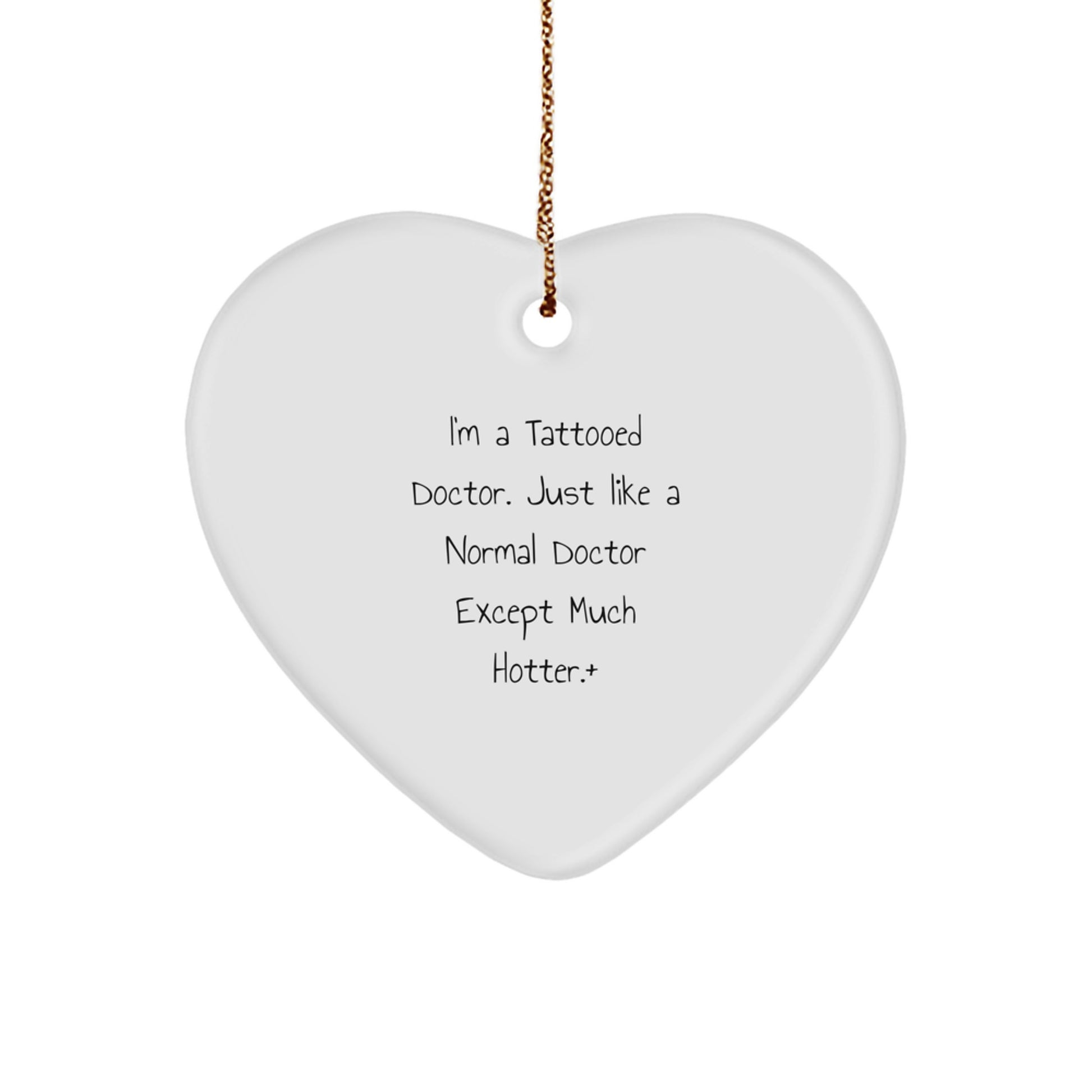 Funny Doctor Heart Ornament, Ideal Gift for Doctor Friends and Family, Christmas Unique Gifts from Husband to Wife, Sweetheart to Sweetheart - Image 1
