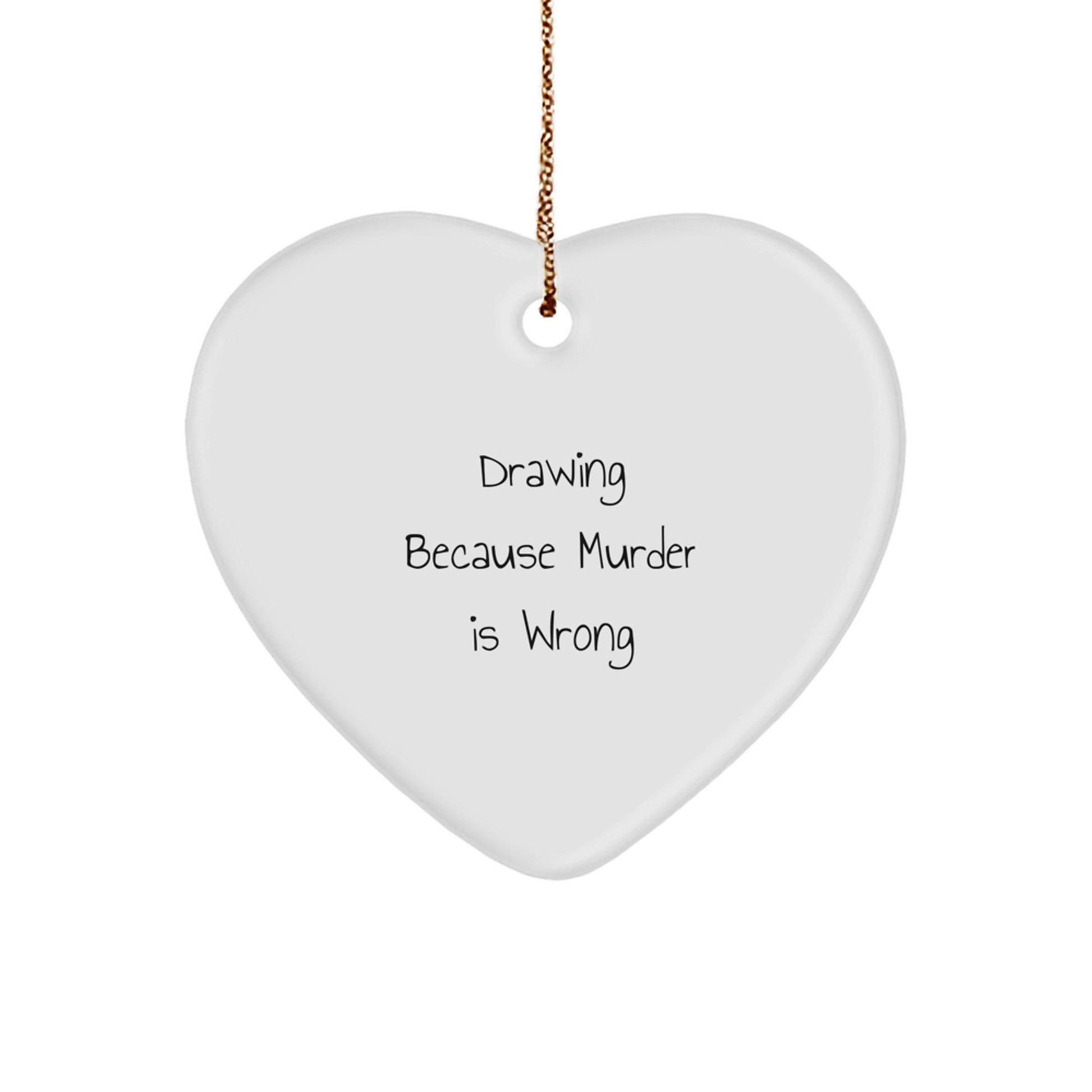 Funny Drawing Heart Ornament Gifts from Friends for Christmas - Humorous Art Lover Decor - Image 1