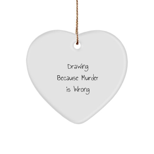 Funny Drawing Heart Ornament Gifts from Friends for Christmas - Humorous Art Lover Decor - Image 1