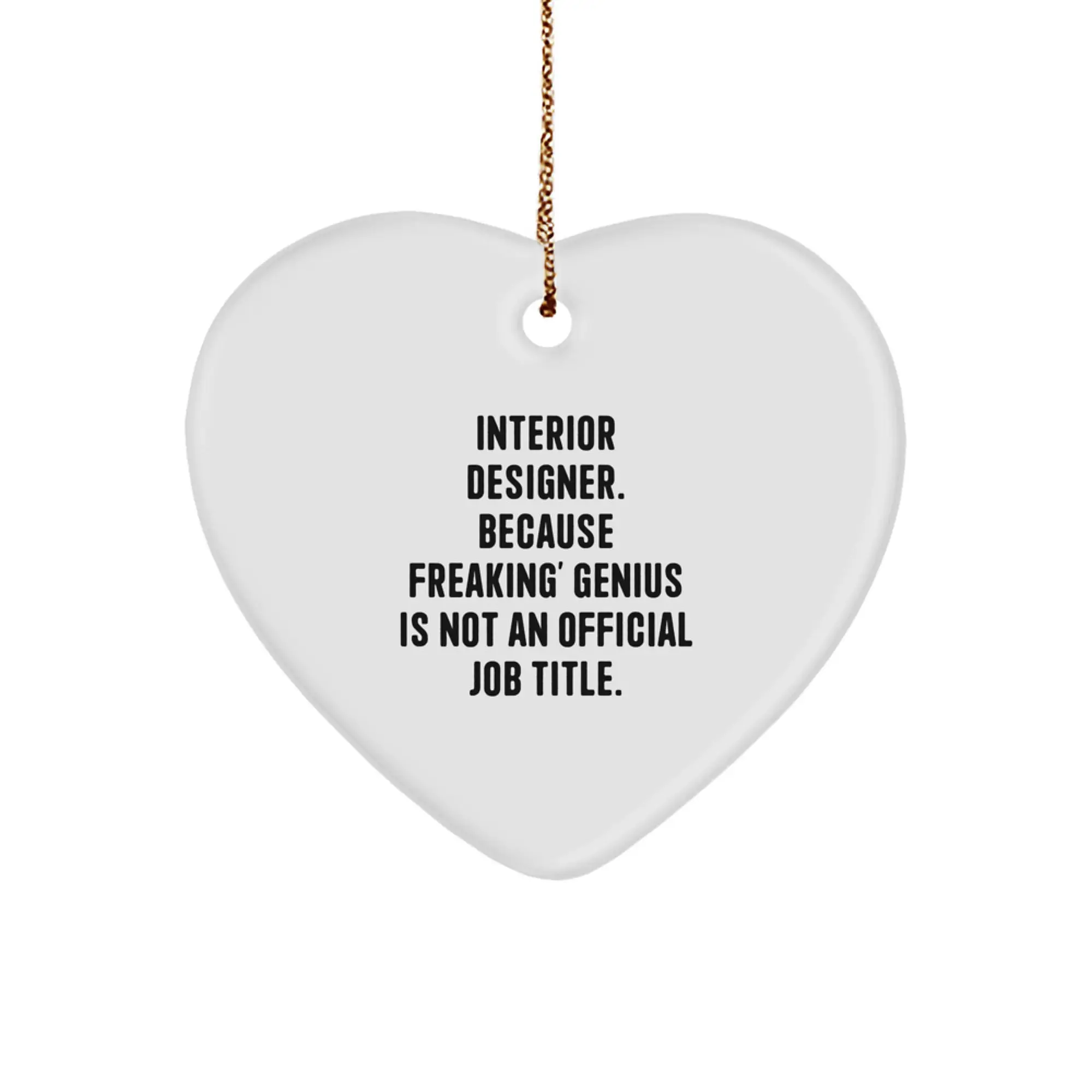 Funny Interior Designer Heart Ornament Gifts from Friends, Unique Christmas Unique Gifts, Interior Designer Gifts for Him - Image 1