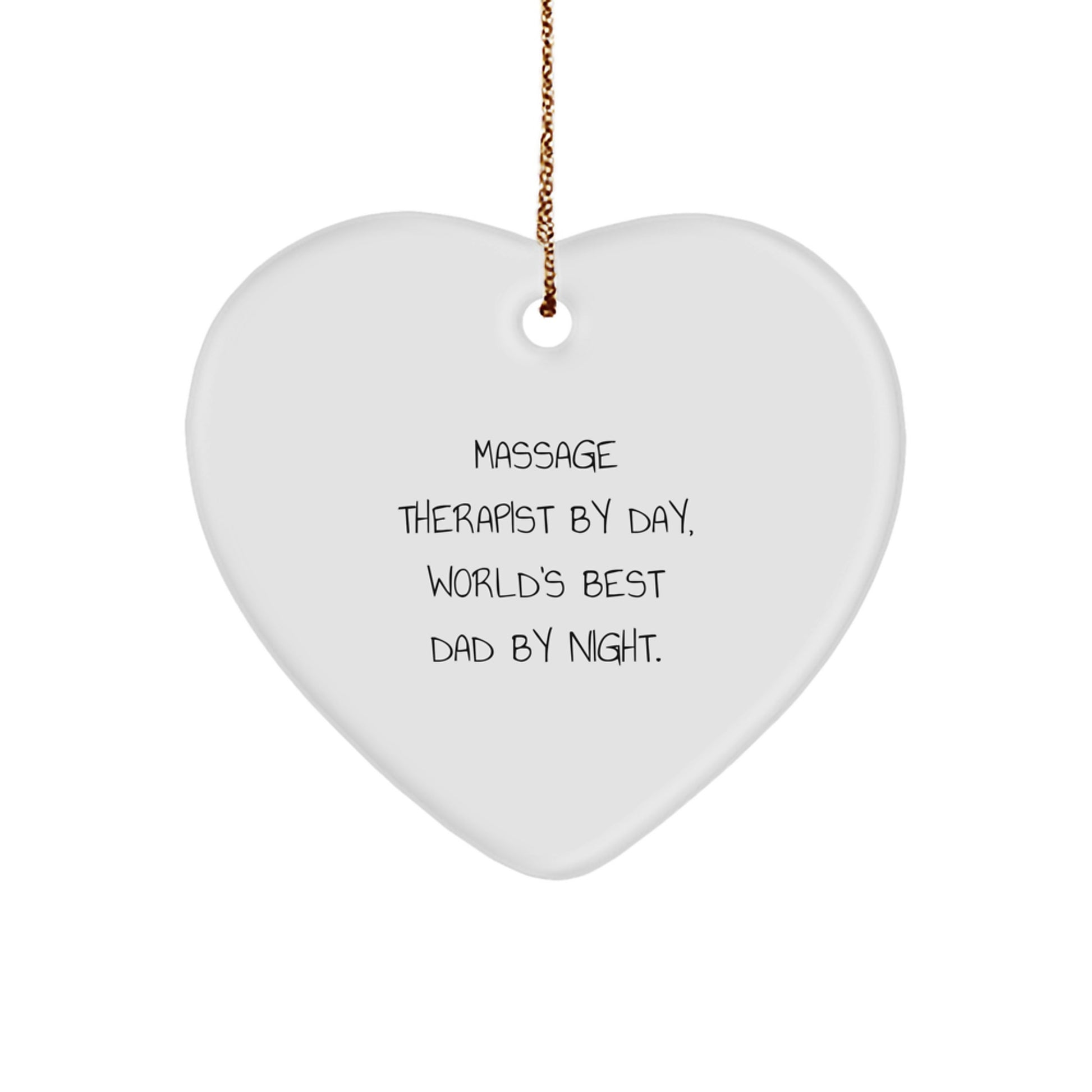 Massage Therapist Gifts from Men, Heart Ornament for Massage Therapist By Day, World's Best Dad By Night., Christmas Unique Gifts for Her - Image 1