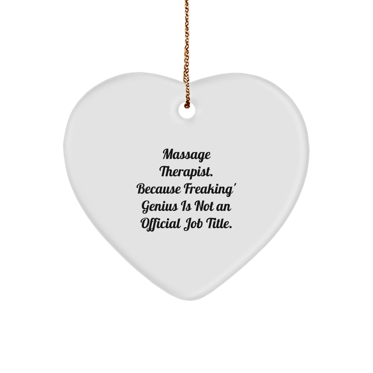 Witty Christmas Ornament Gift for Friends - Massage Therapist, Novelty - Image 1