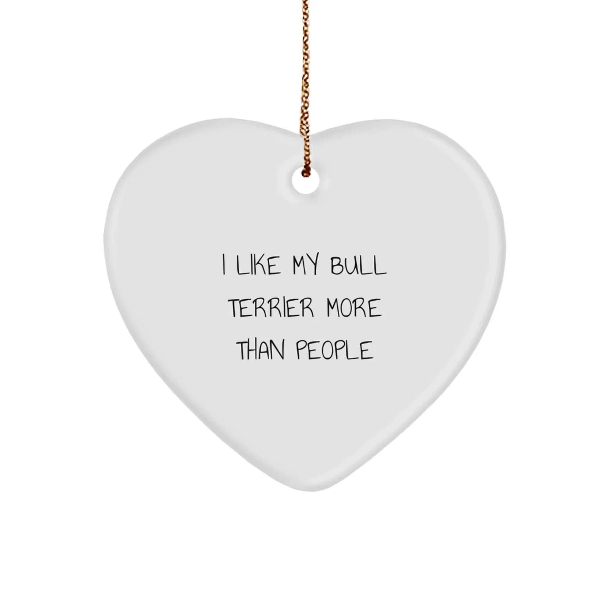 Funny Bull Terrier Dog Heart Ornament Gifts from Friends for Christmas Unique Decorations