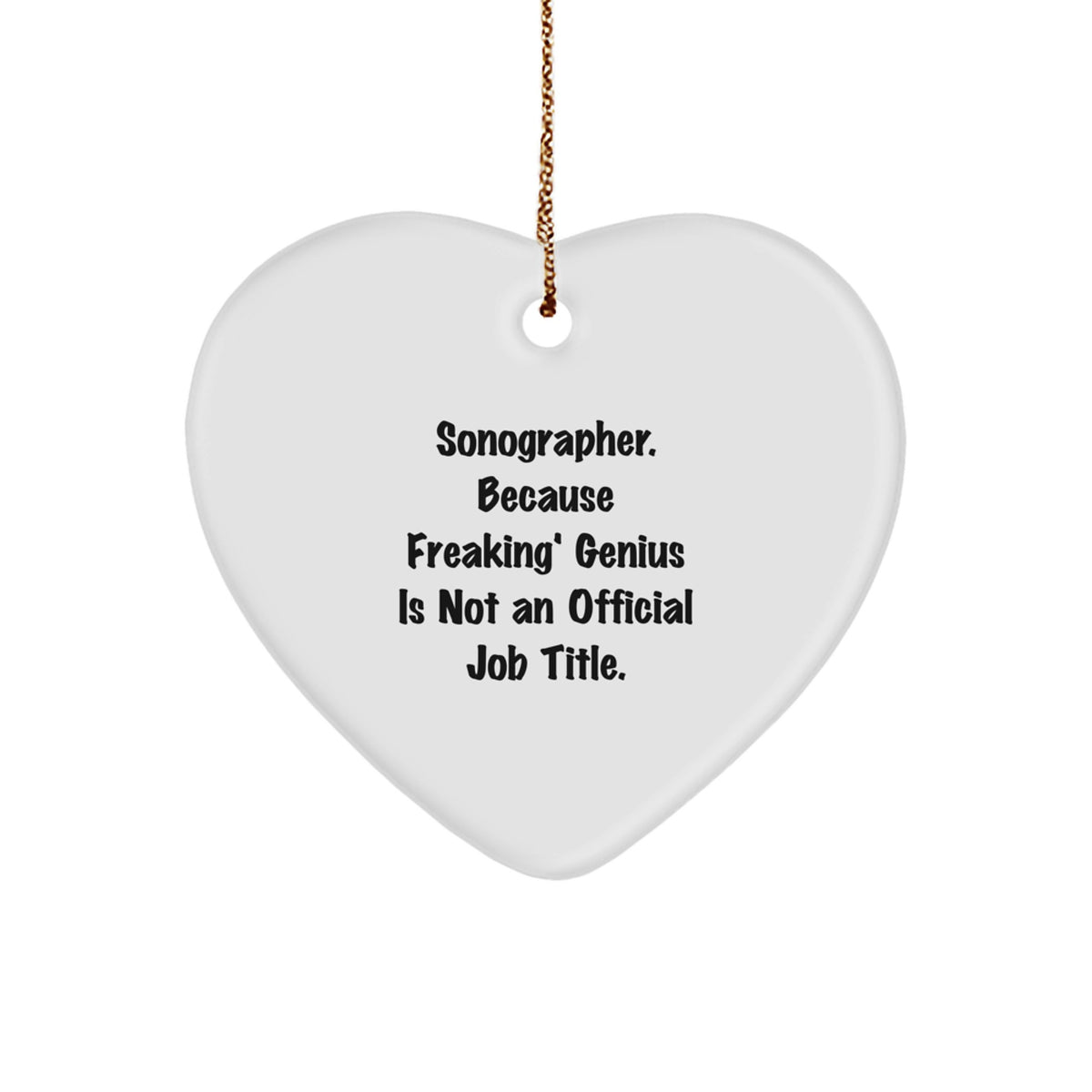 Favorite Christmas Gift for Sonographer Freaking Genius Ornament - Image 1