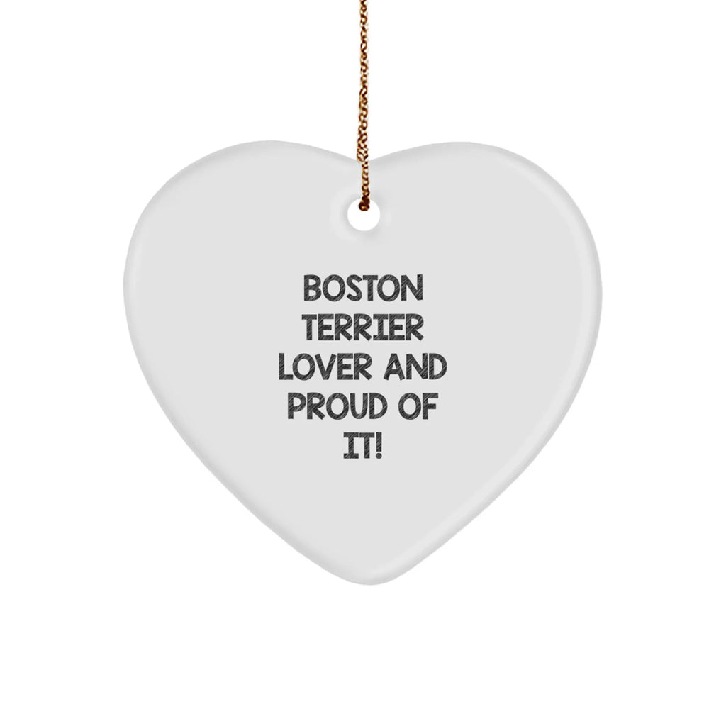 Boston Terrier Lover Ornament Proud Of It Christmas Gift Heart Decor