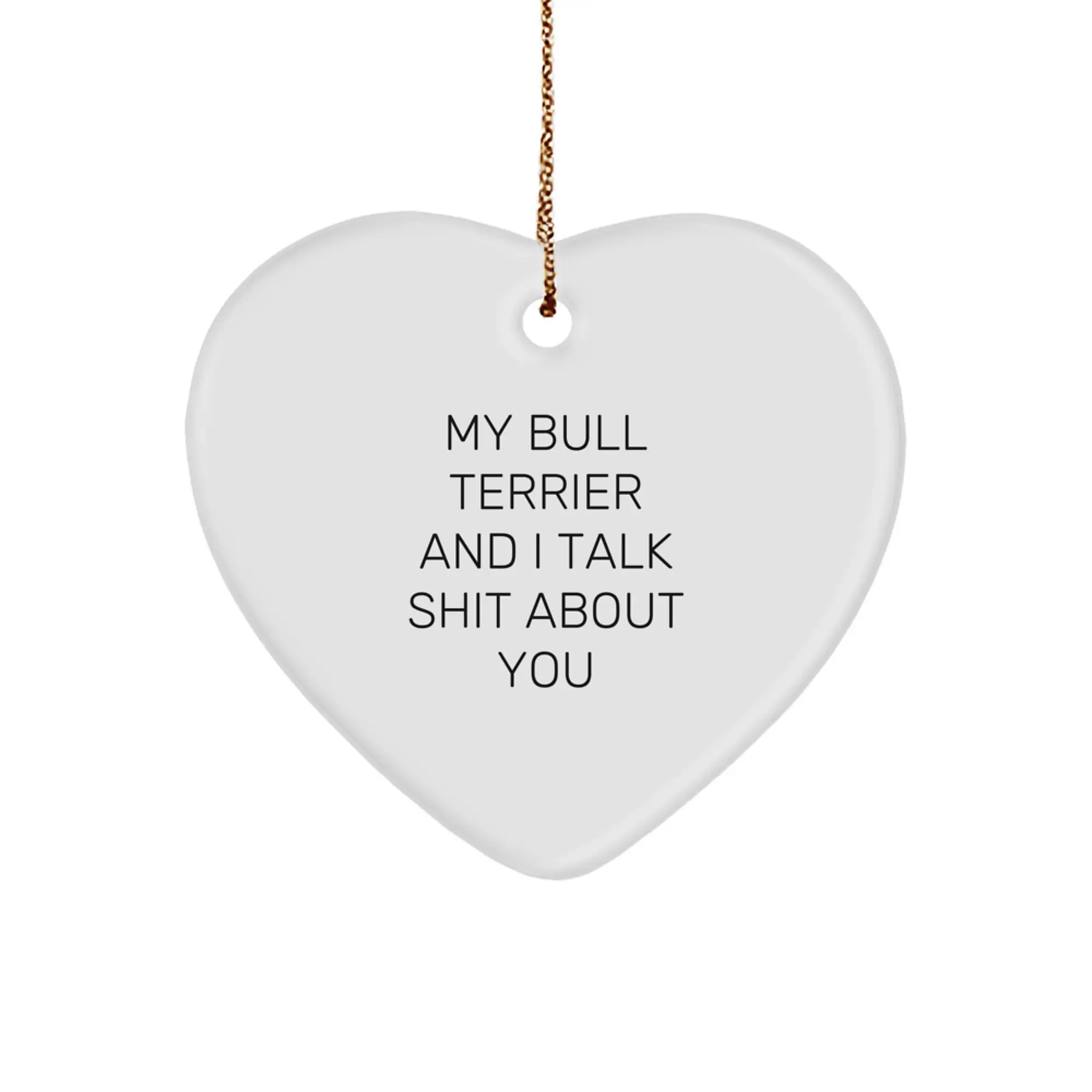 Funny Bull Terrier Dog Heart Ornament Gifts from Family for Christmas Unique Gifts - Image 1