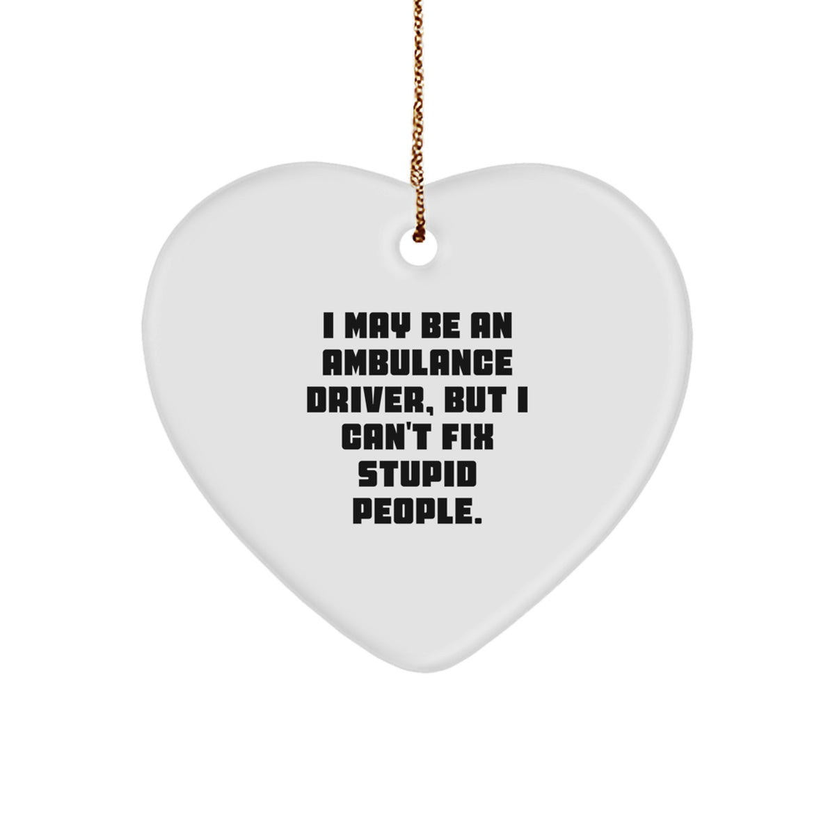 Funny Ambulance Driver Christmas Ornament Gift for Kids - Favorite Heart - Image 1