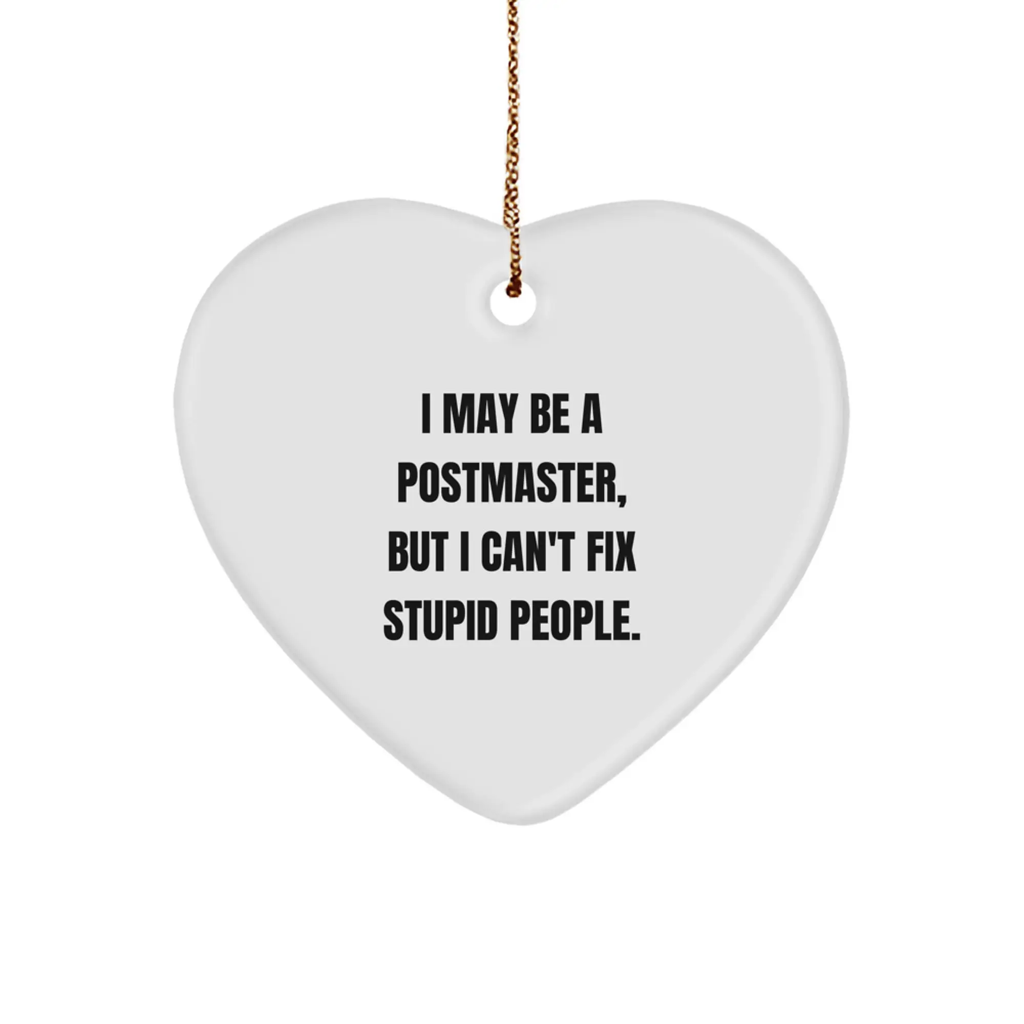 Funny Postmaster Gifts, Heart Ornament Quote, Christmas Unique Gifts for Postmaster from Men, Women, Friends, Coworkers - Image 1