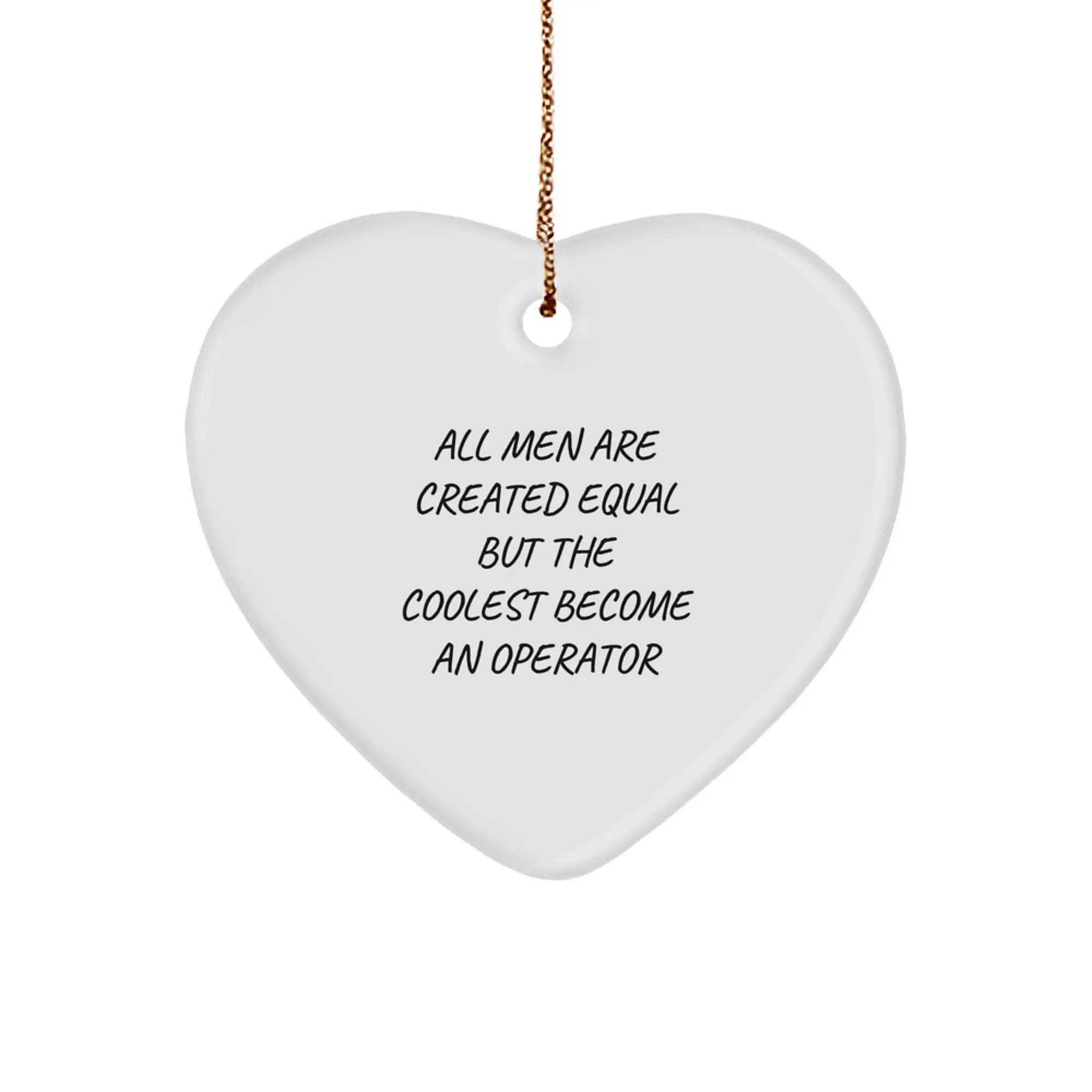 Operator Heart Ornament, Funny Gift for Men, Christmas Unique Operator Gifts from Friends, Operator Lover Heart Decorations - Image 1