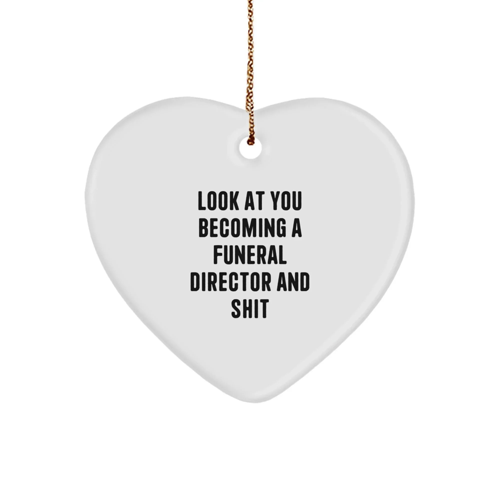 Funny Funeral Director Heart Ornament Gifts from Friends, Family, Coworkers to Funeral Director Men, Women, Christmas Unique