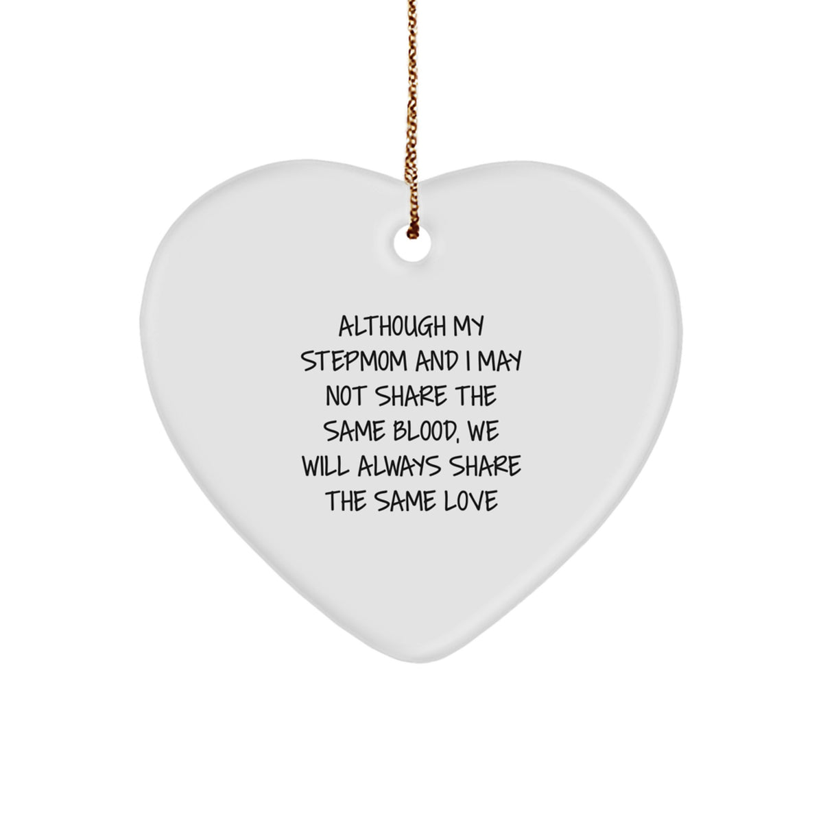 Christmas Ornament Gift for Her Heart Keepsake with Loving Stepmom Quote - Image 1