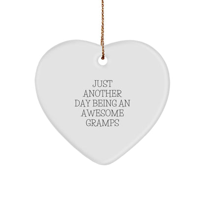Funny Gramps Gifts from Family for Christmas Unique Heart Ornament 'Just Another Day Being An Awesome Gramps' Gifts for Men - Image 1