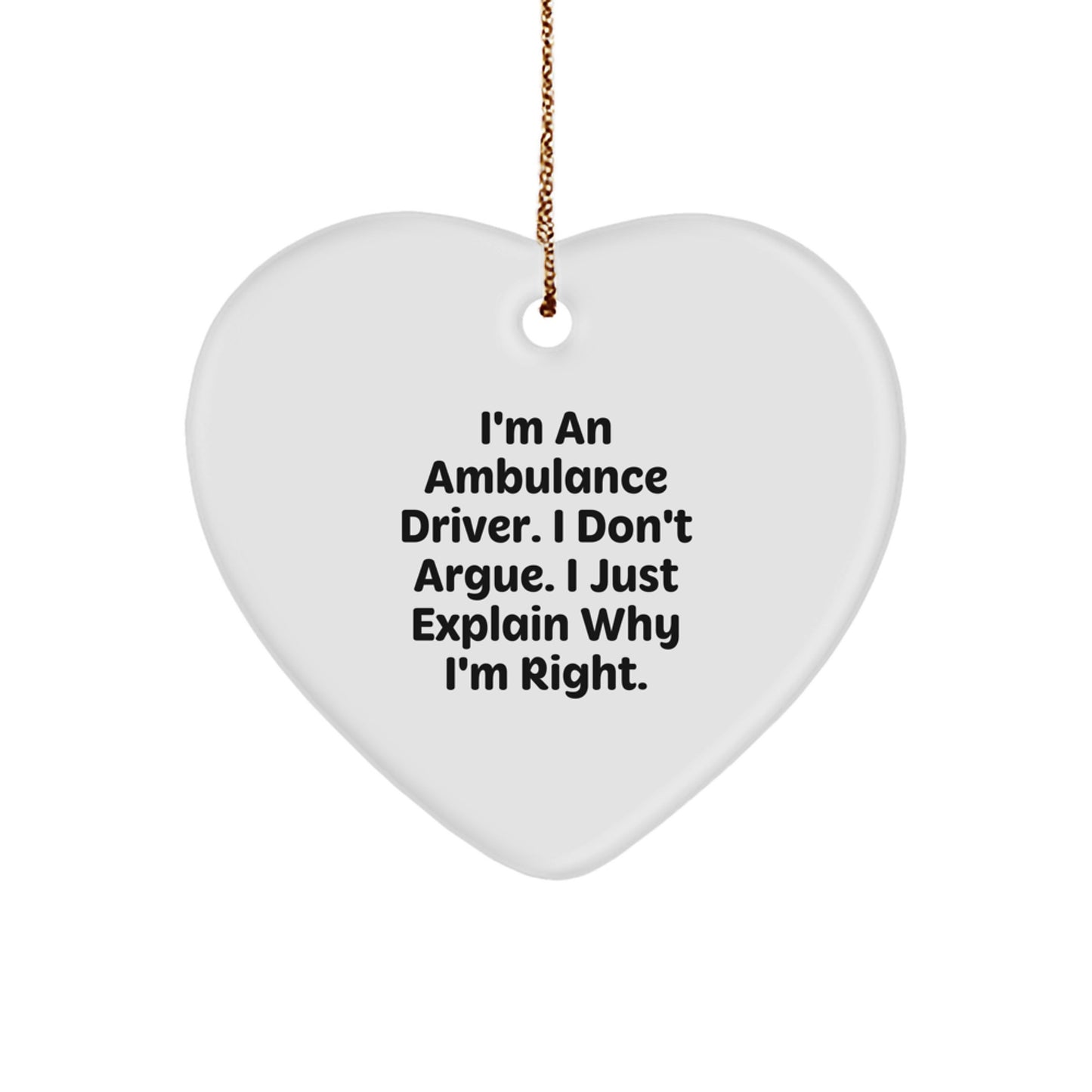 Funny Ambulance Driver Gifts for Men Funny Ambulance Driver Heart Ornament Gifts from Friends - Image 1