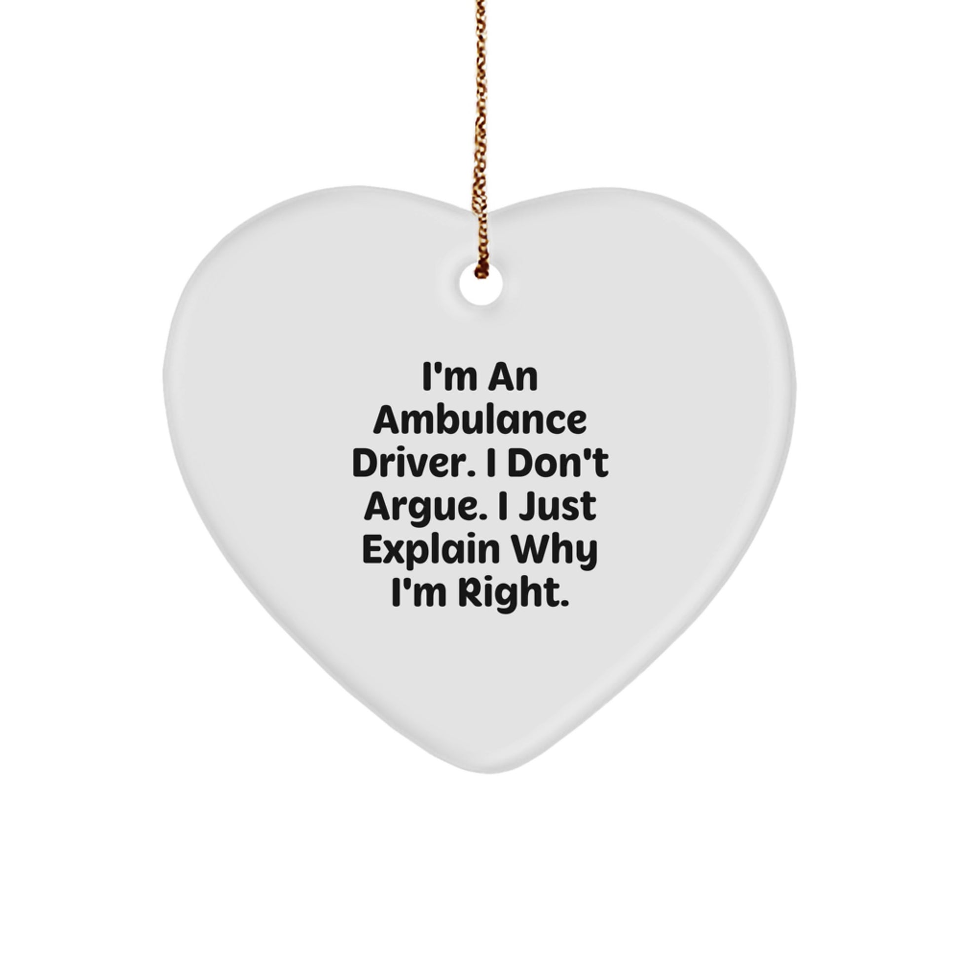 Funny Ambulance Driver Gifts for Men Funny Ambulance Driver Heart Ornament Gifts from Friends - Image 1