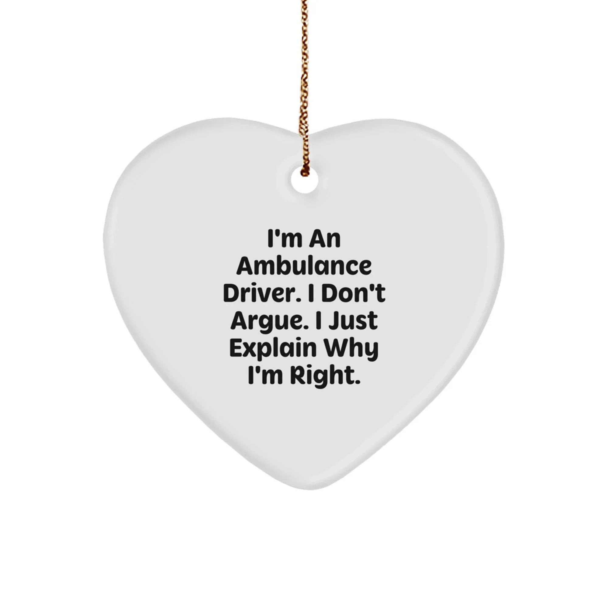 Funny Ambulance Driver Gifts for Men Funny Ambulance Driver Heart Ornament Gifts from Friends