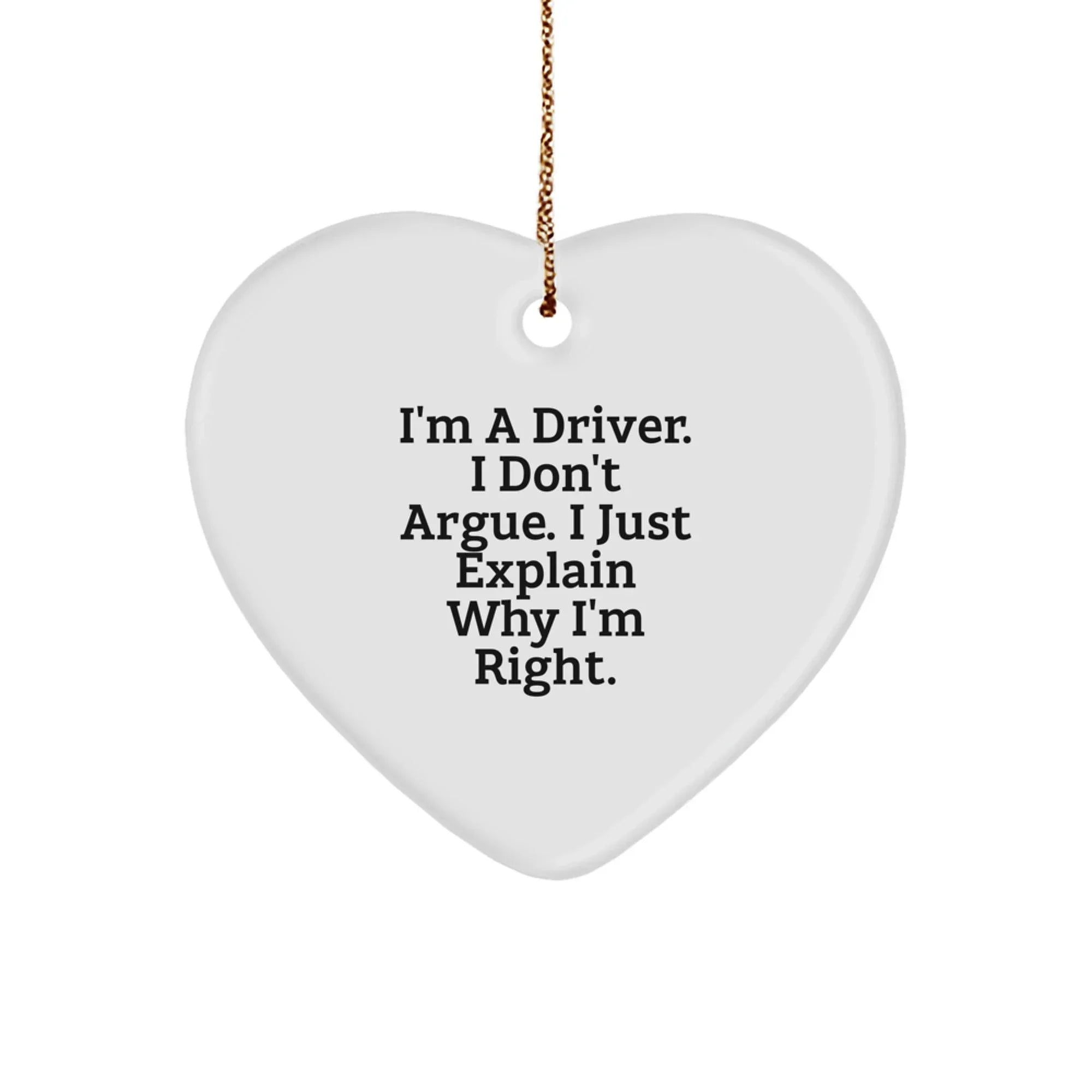 Funny Driver Heart Ornament Gifts from Men to Driver Friends at Christmas